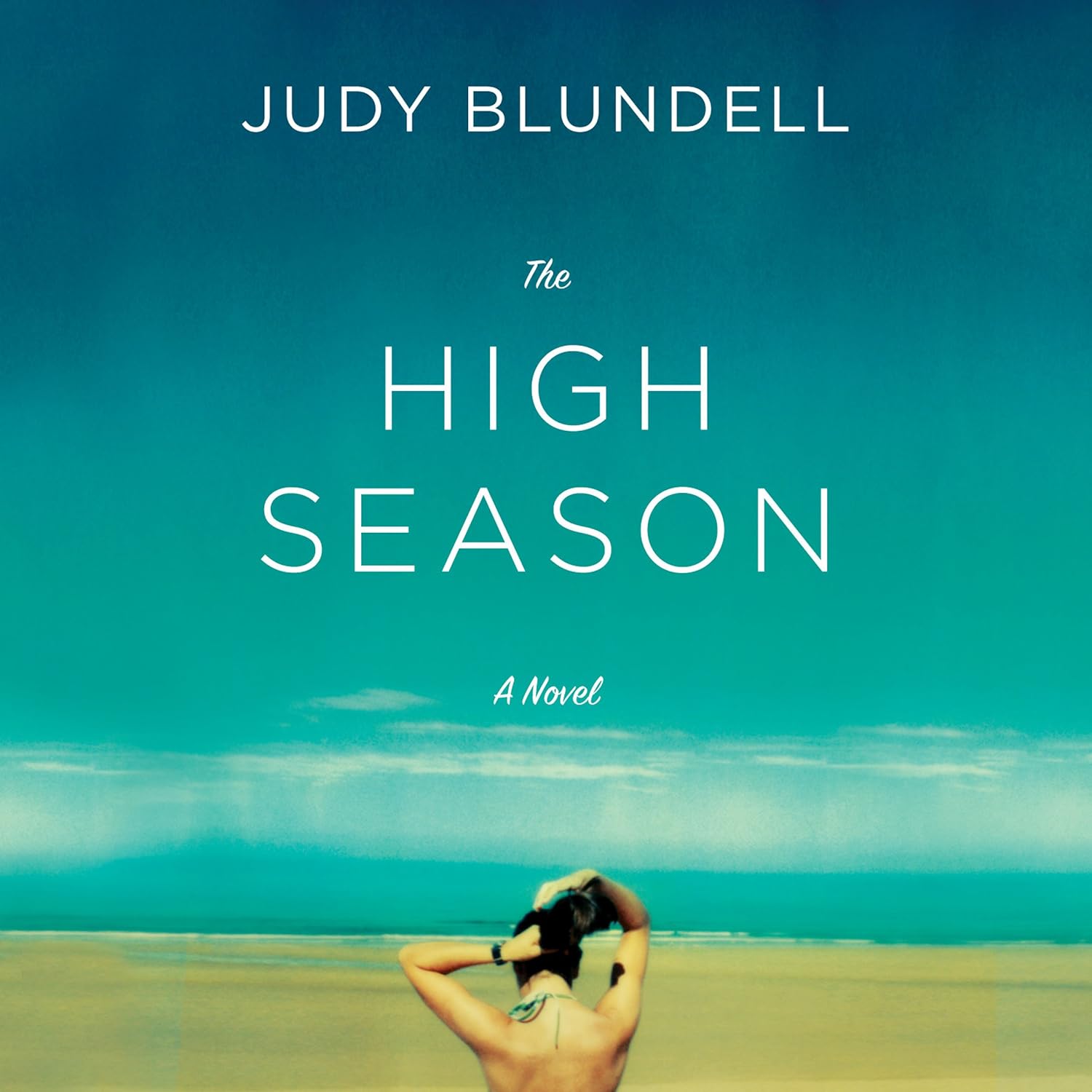 Judy Blundell The High Season