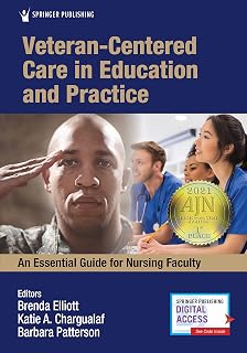 Veteran-Centered Care in Education and Practice: An Essential Guide for Nursing Faculty