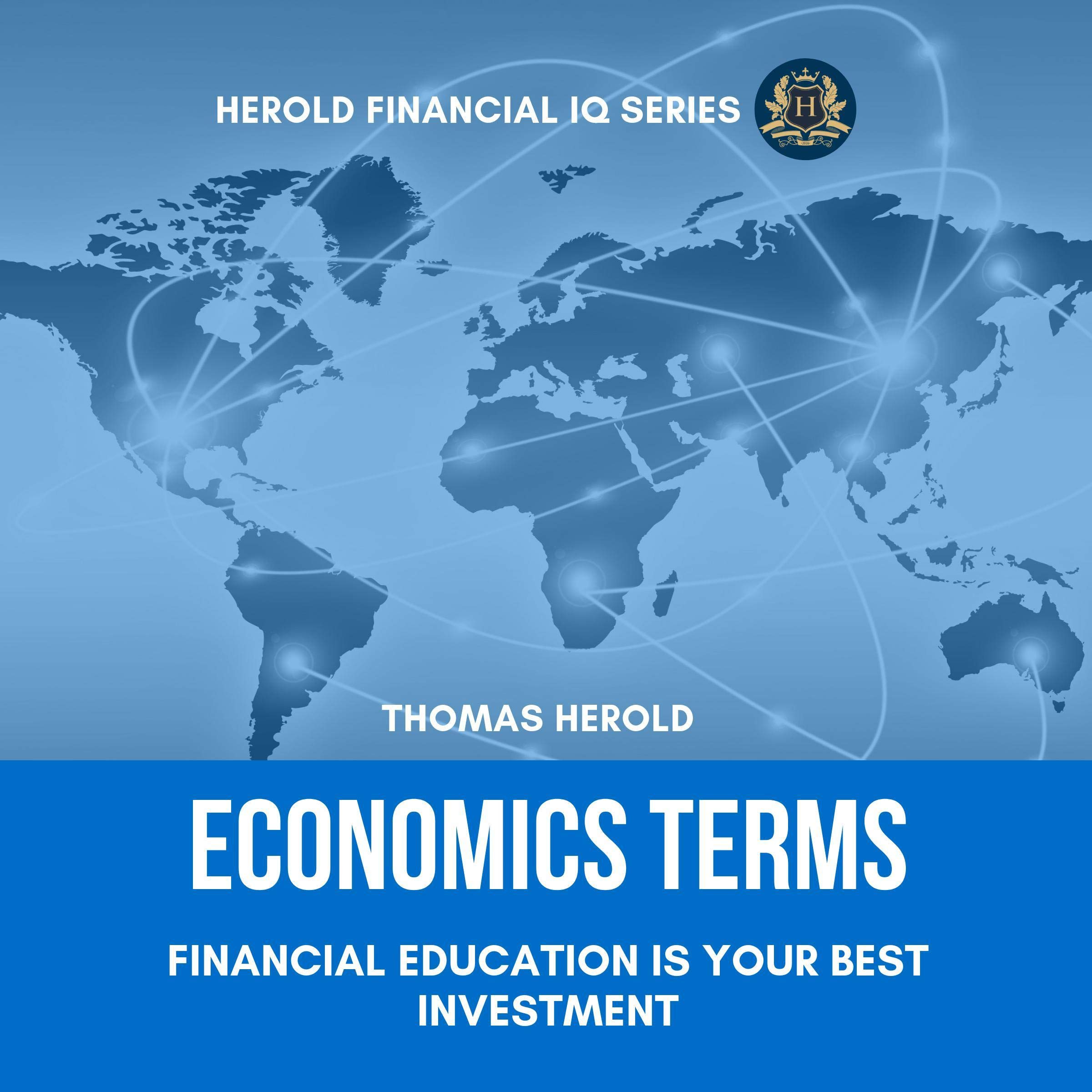 Cover art for Economics Terms: Financial Education Is Your Best Investment