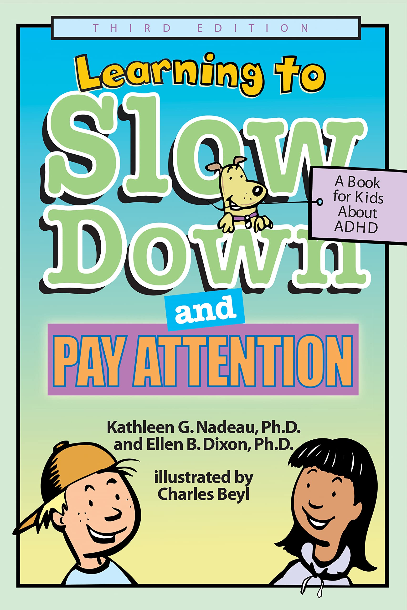 Learning To Slow Down & Pay Attention: A Book for Kids About ADHD thumbnail