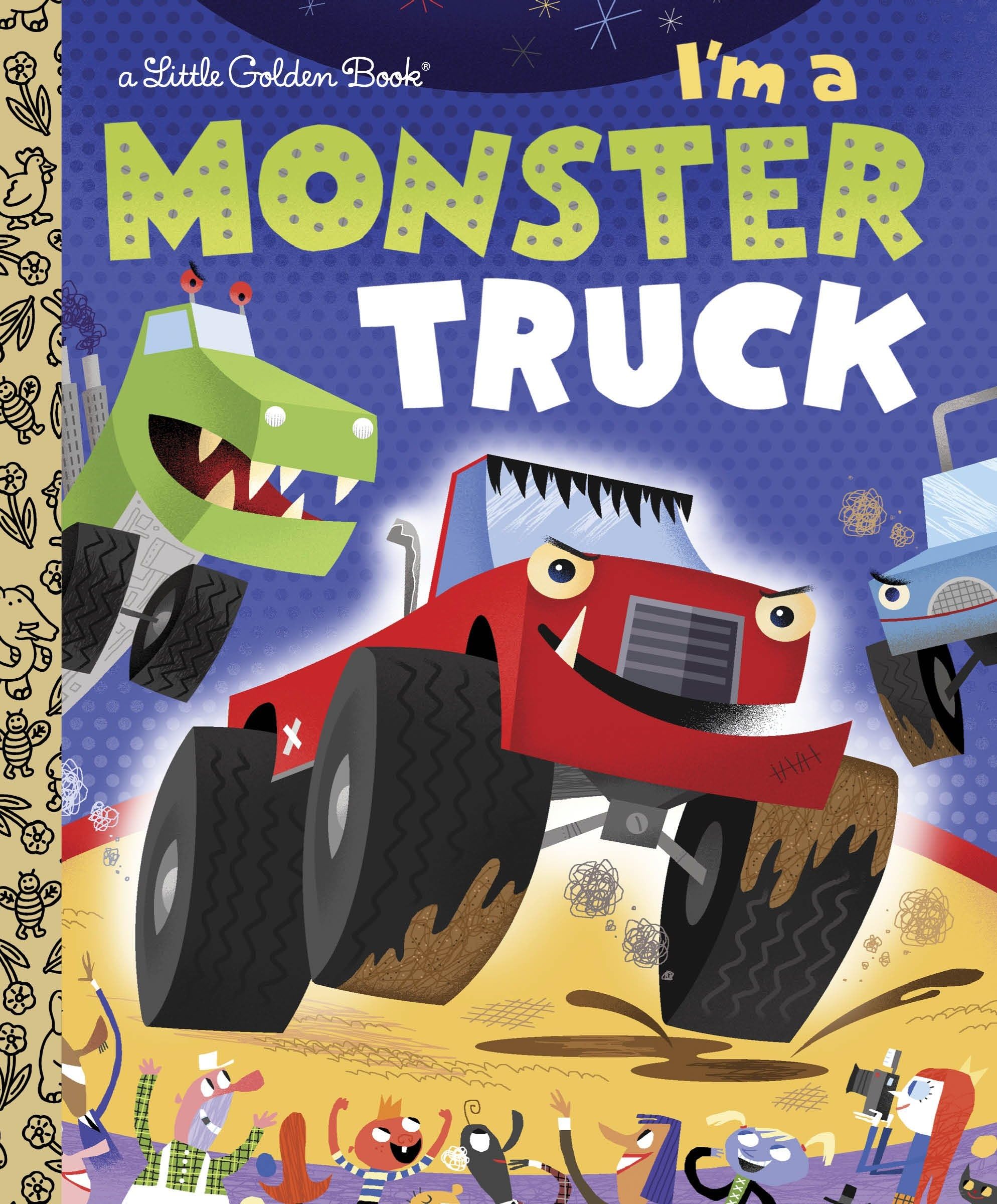 I'm a Monster Truck (Little Golden Book)