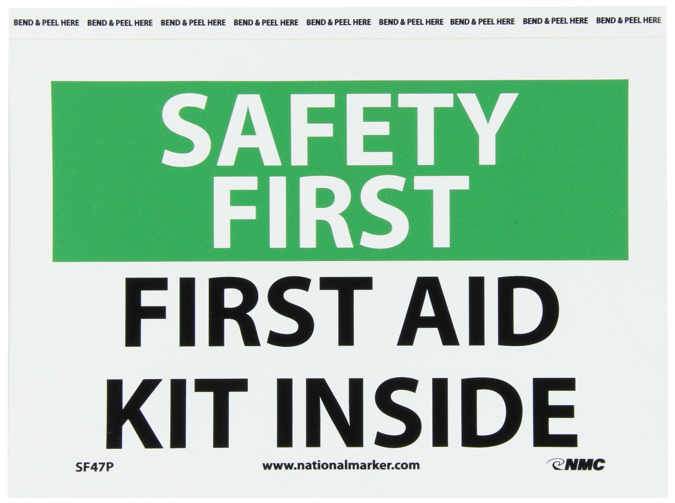 NMC SF47P OSHA Sign, Legend "SAFETY FIRST - FIRST AID KIT INSIDE", 10"  Length x 7" Height, Pressure Sensitive Vinyl, Black/Green on White:  Industrial Warning Signs: Amazon.com: Industrial & Scientific