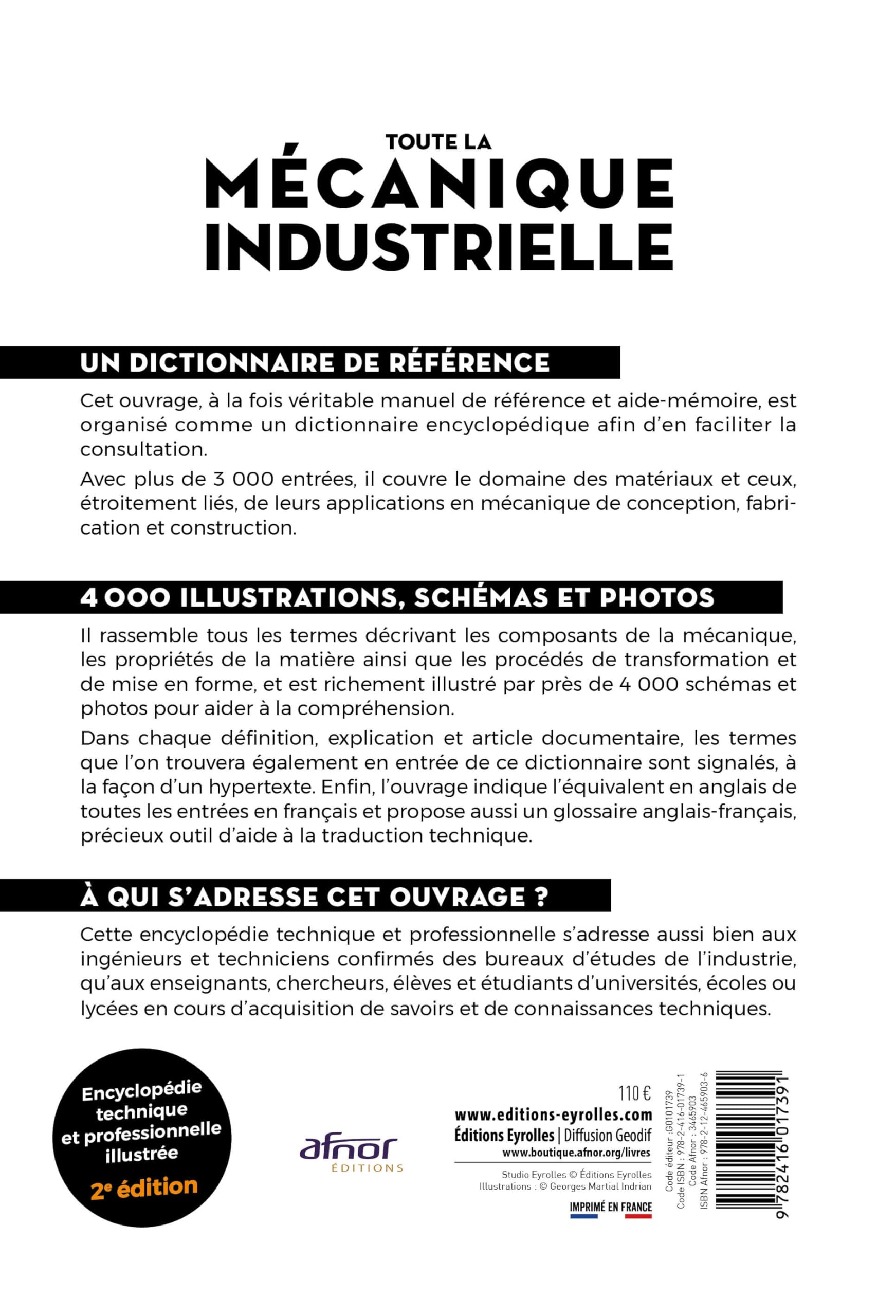 Toute la mécanique industrielle: Guide pratique illustré