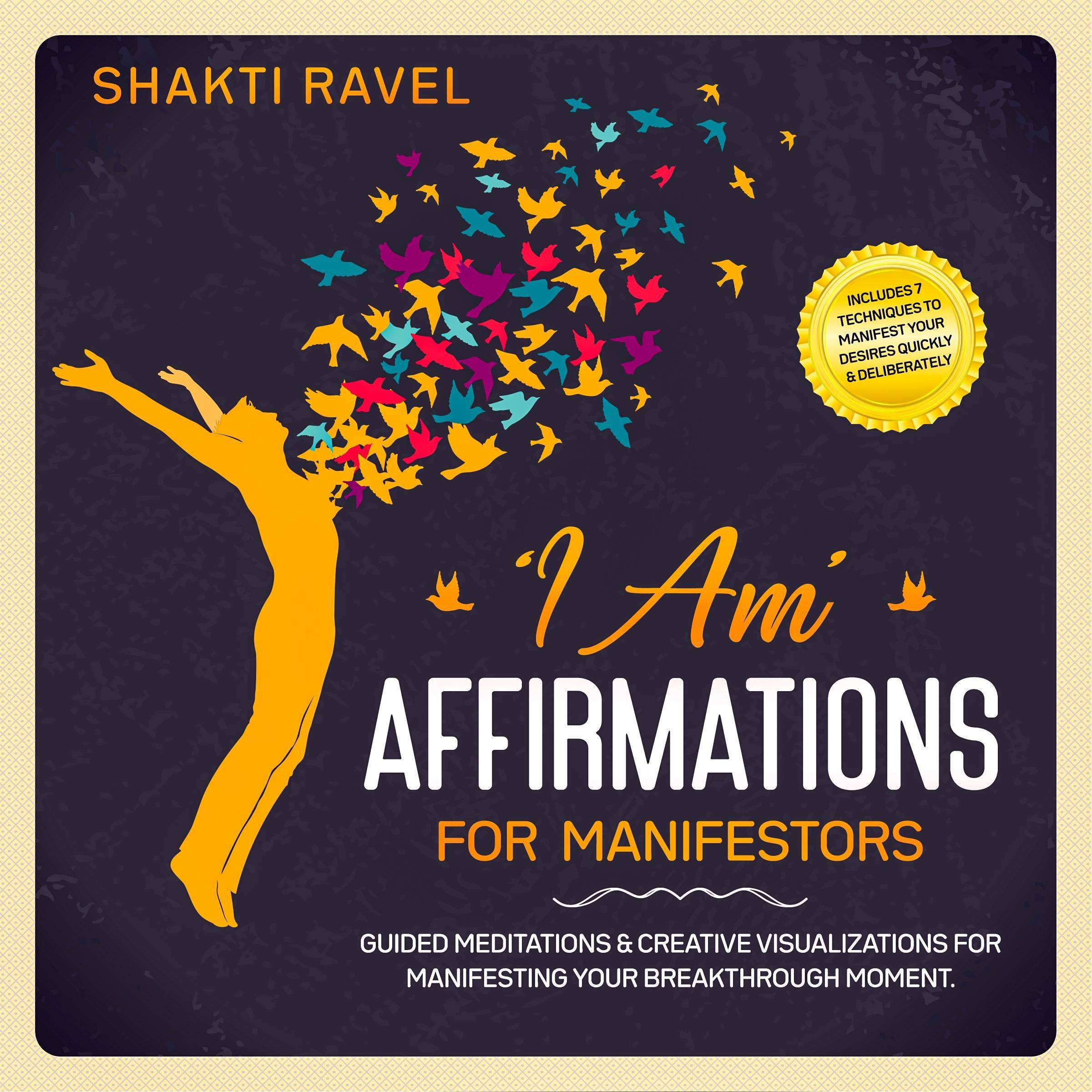 I AM Affirmations for Manifestors