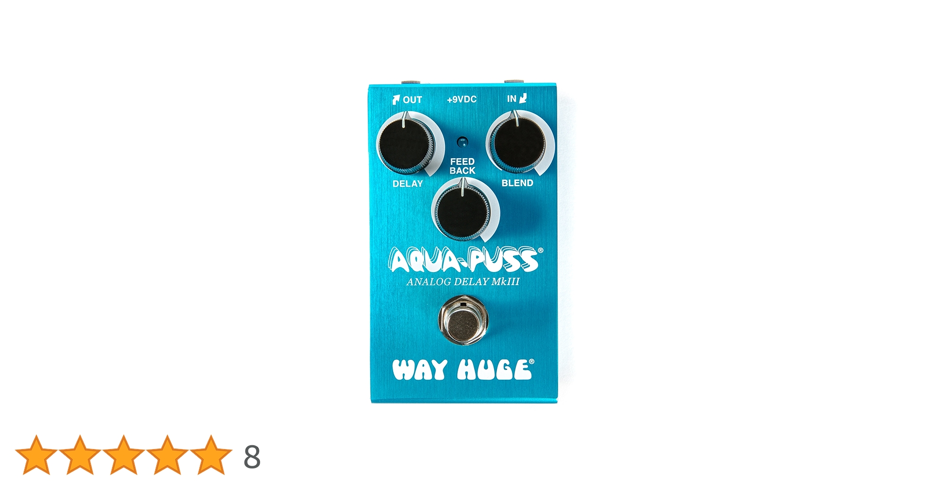 WAY HUGE AQUA-PUSS MK II アナログディレイ Way Huge Aqua-Puss MkII ファーストインプレッション - きに