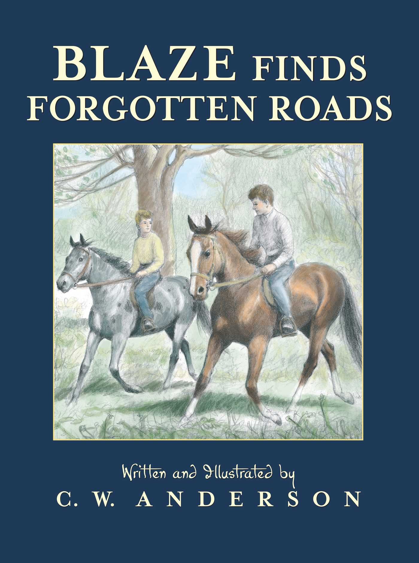 Blaze Finds Forgotten Roads (Billy and Blaze)