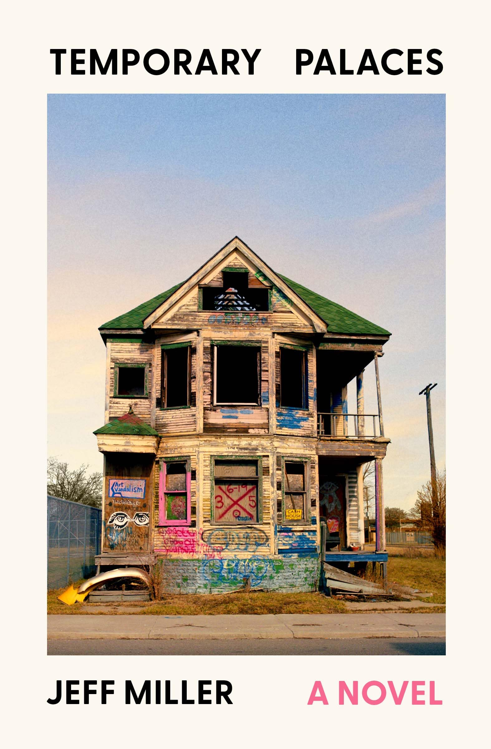Temporary Palaces: A Novel