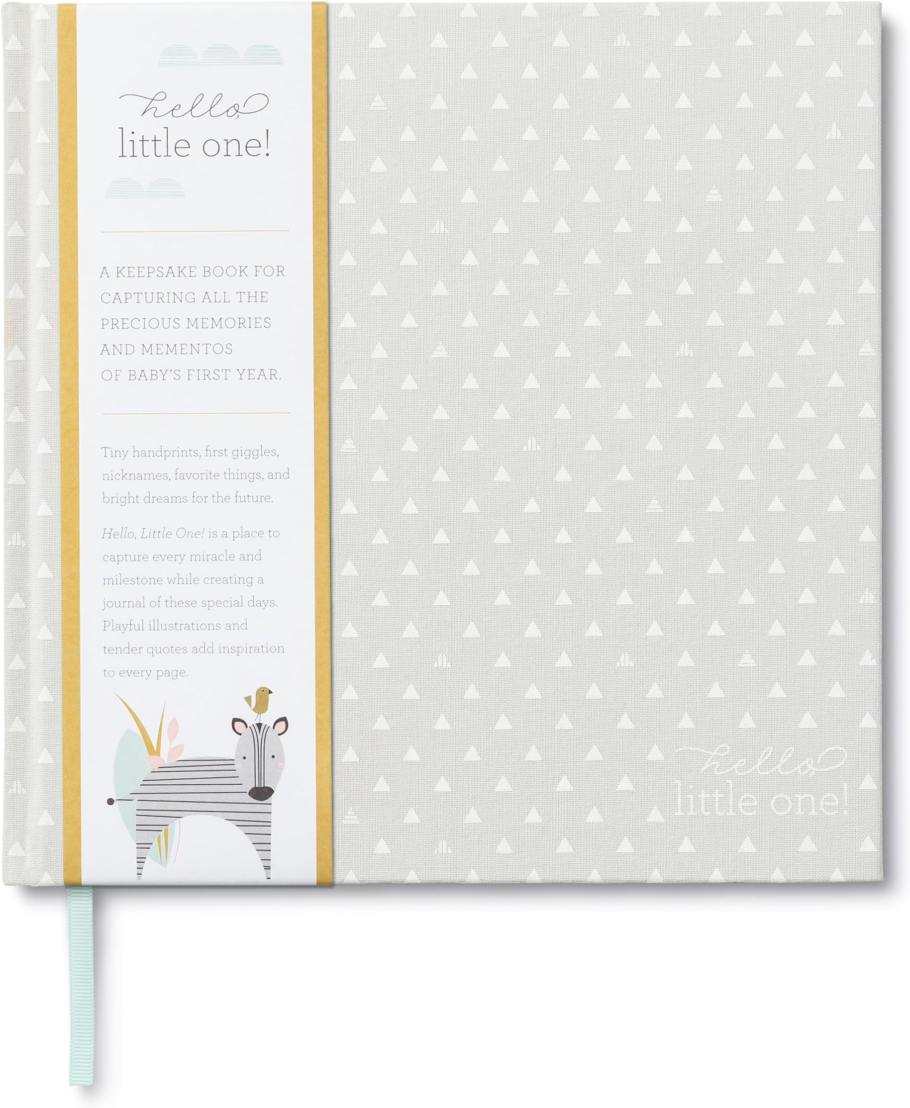 Hello, Little One! — Capture every miracle and milestone of baby’s first year.