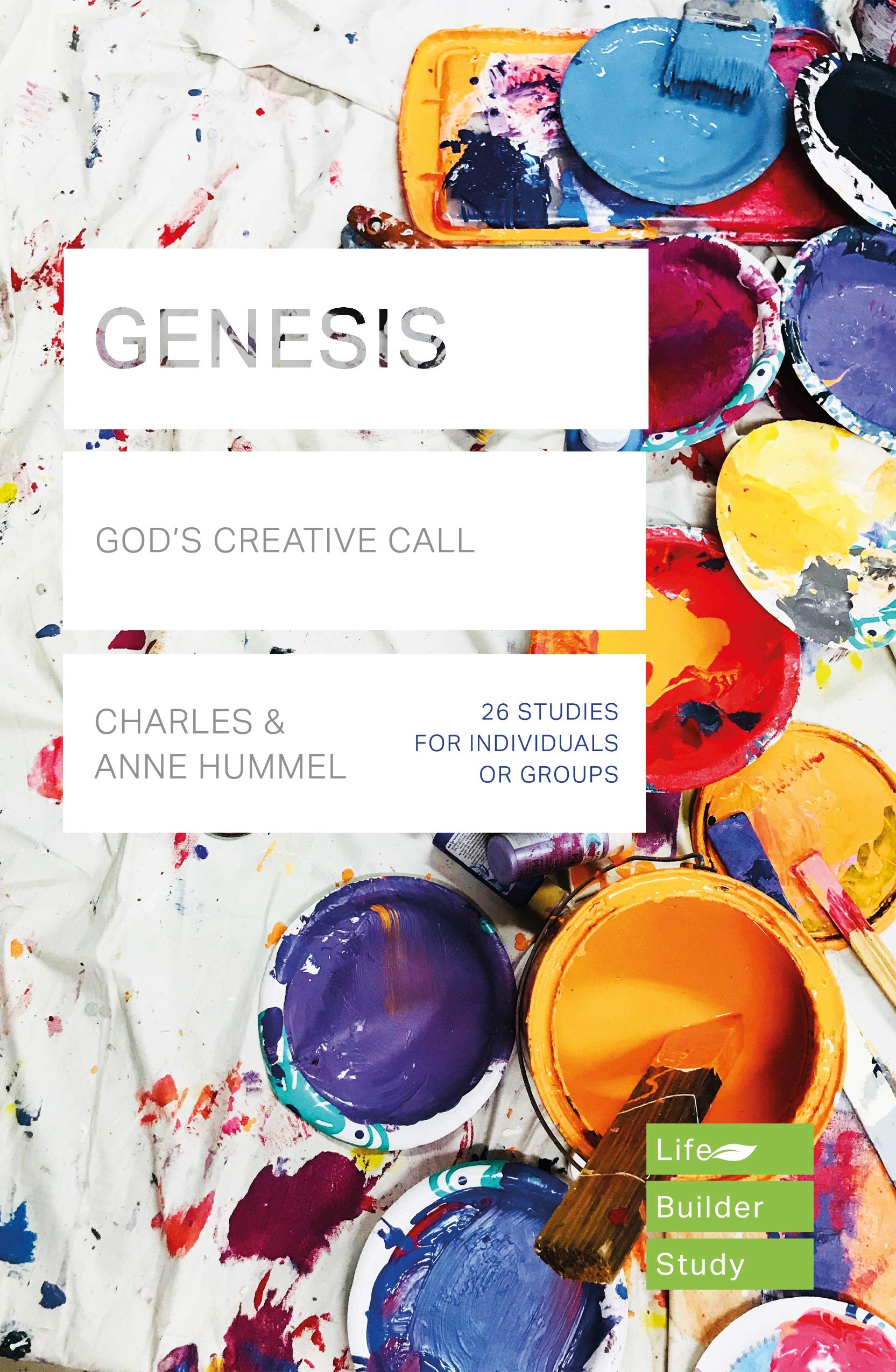 Genesis (Lifebuilder Study Guides): God's Creative Call (Lifebuilder Bible Study Guides)