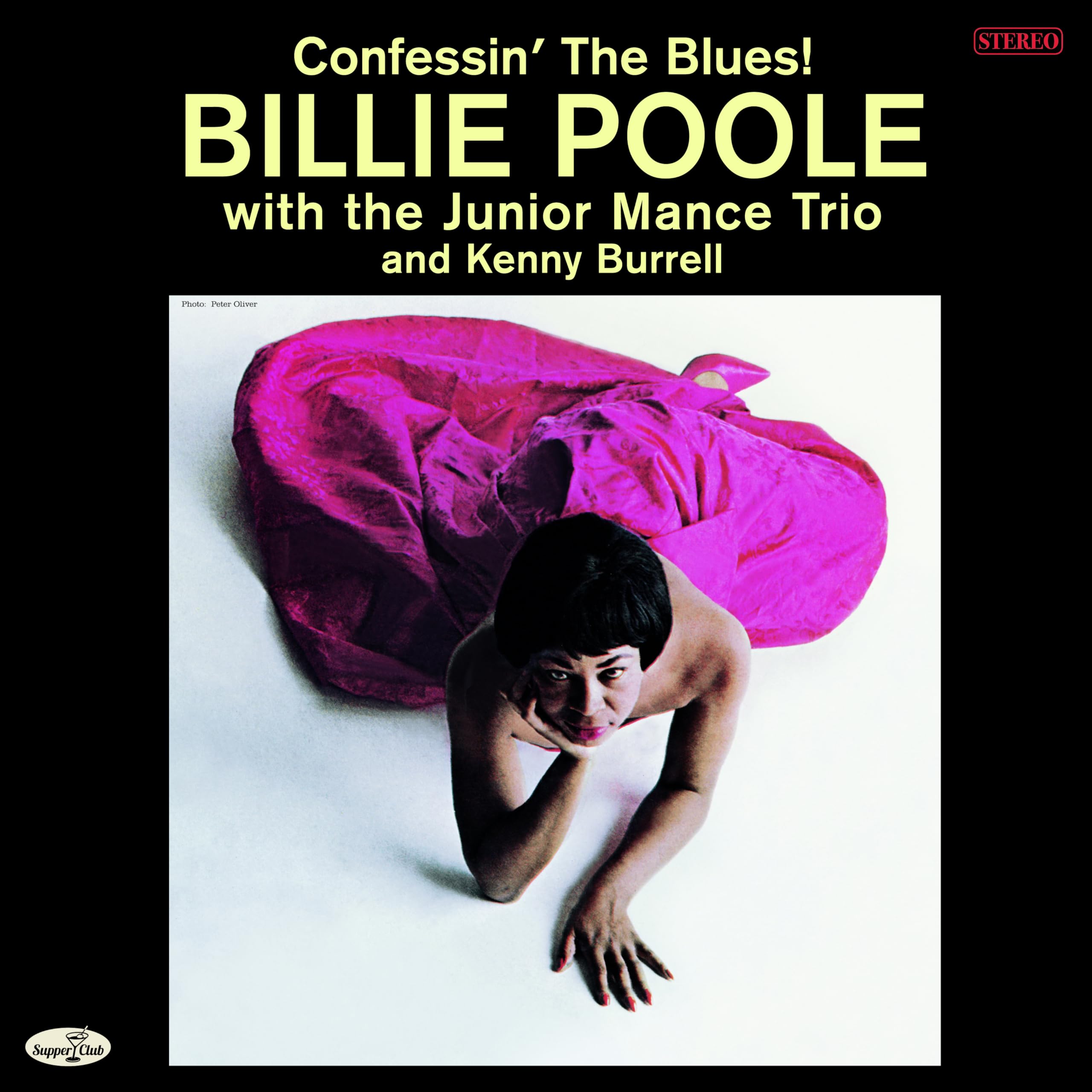 Billie Poole - Confessin' The Blues! W/The Junior Mance Trio & Kenny Burrell