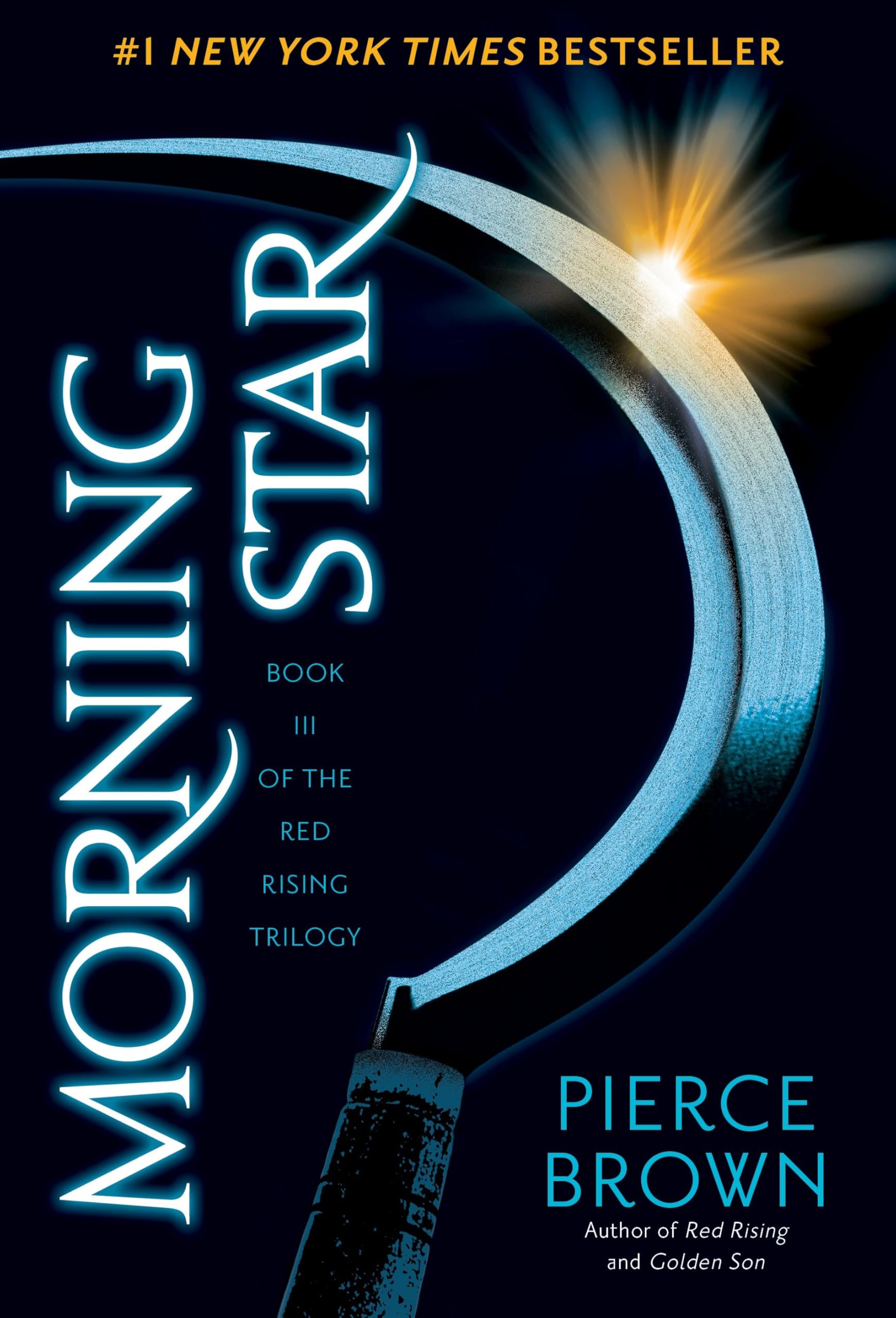 Red Rising 3. Morning Star by Pierce Brown HARDBACK 9780345539847