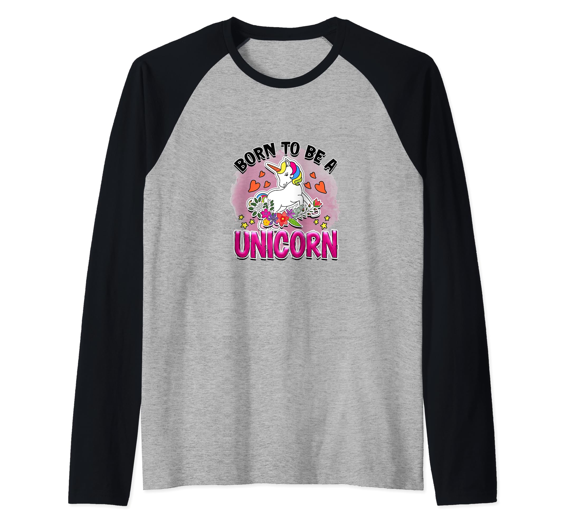 born to be a unicorn Raglan Baseball Tee