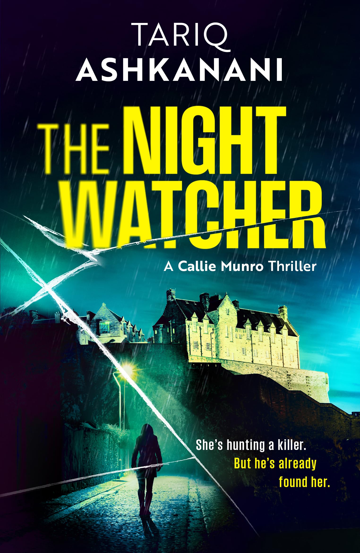 The Night Watcher (Callie Munro Thrillers Book 1)