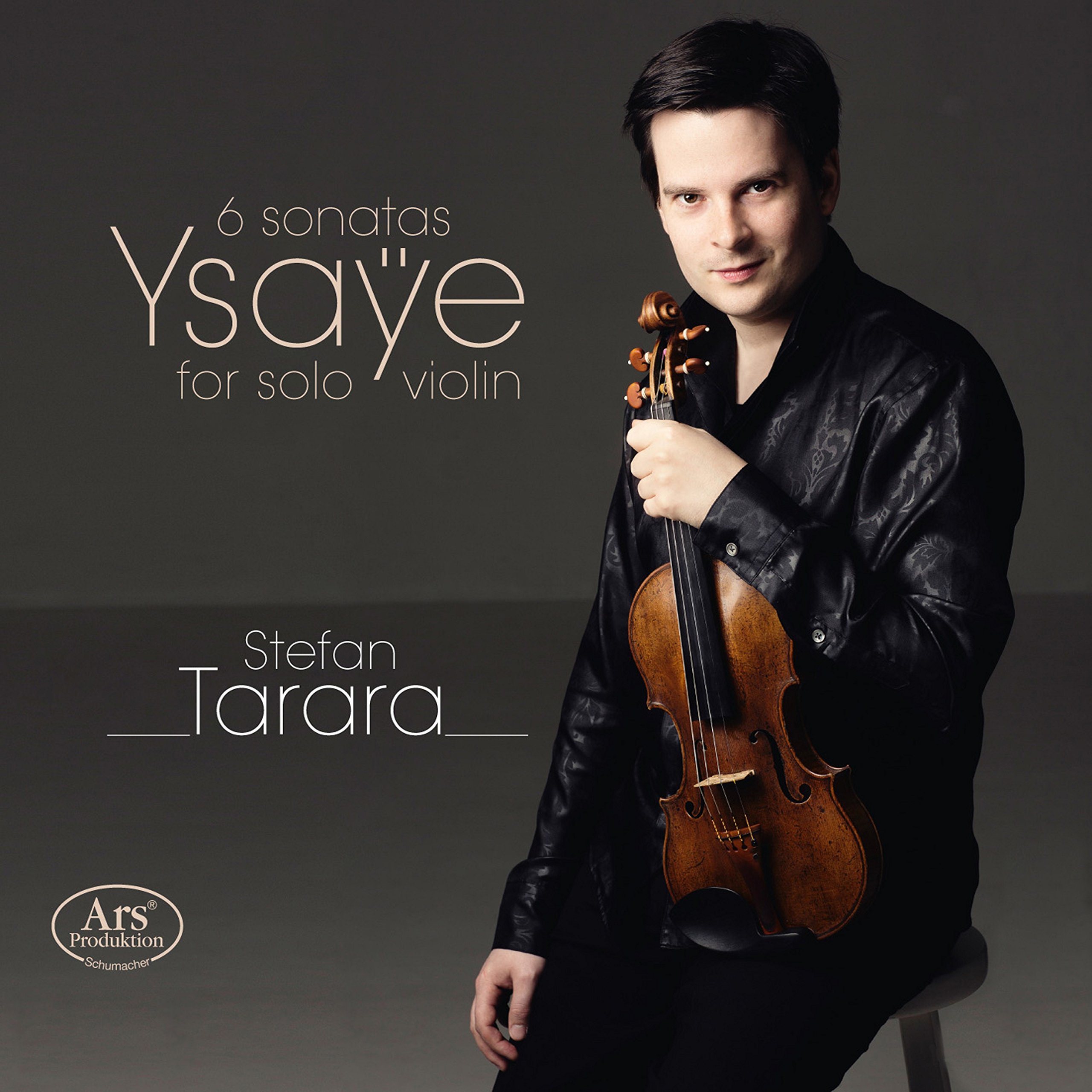 Eugène Ysaye: 6 Sonatas for solo violin, Op. 27
