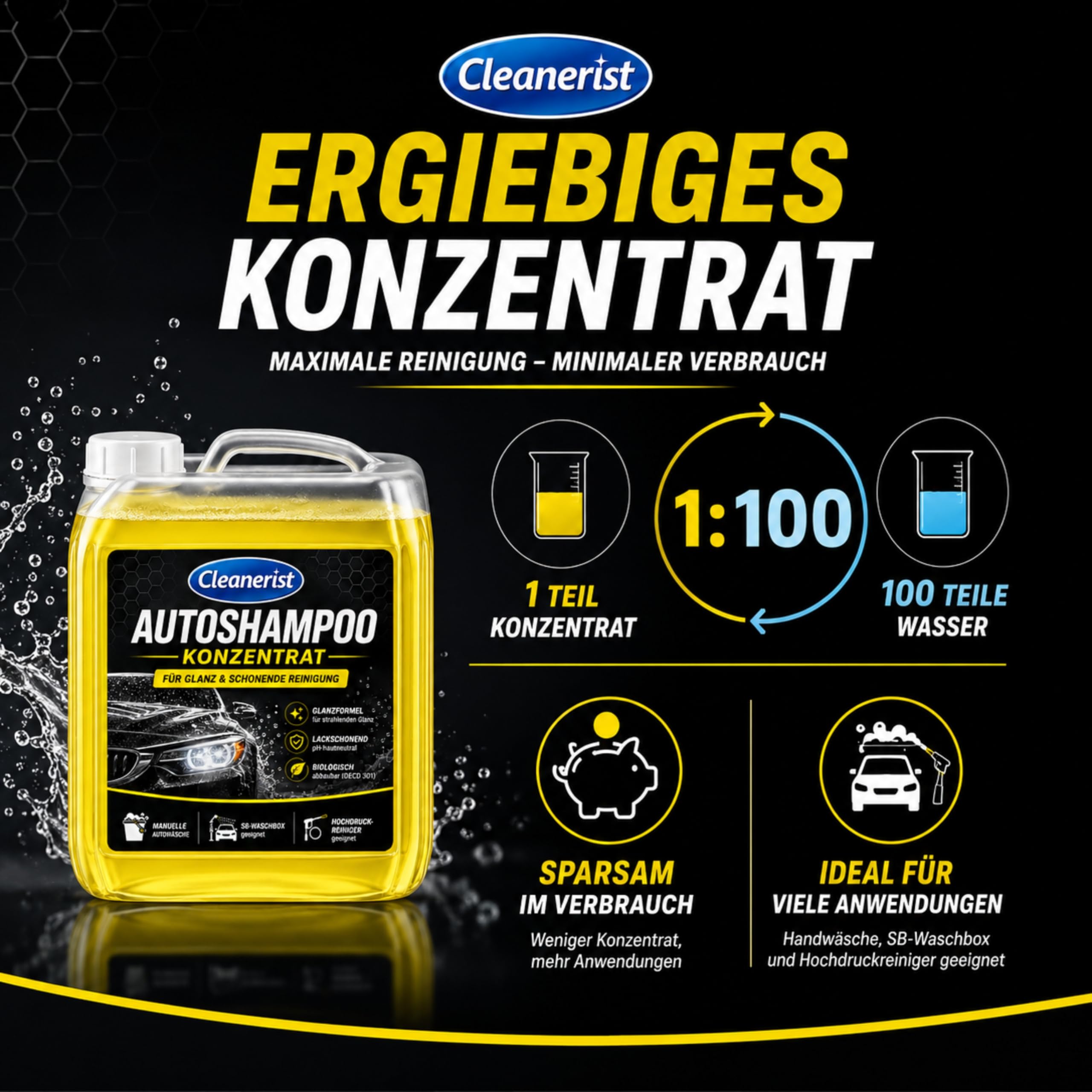 Cleanerist | 5L Autoshampoo Konzentrat für Glanz, manuelle Autowäsche & SB-Waschbox, pH-hautneutraler Autoreiniger für Lack, Hochdruckreiniger, PKW & LKW, gelbes Shampoo