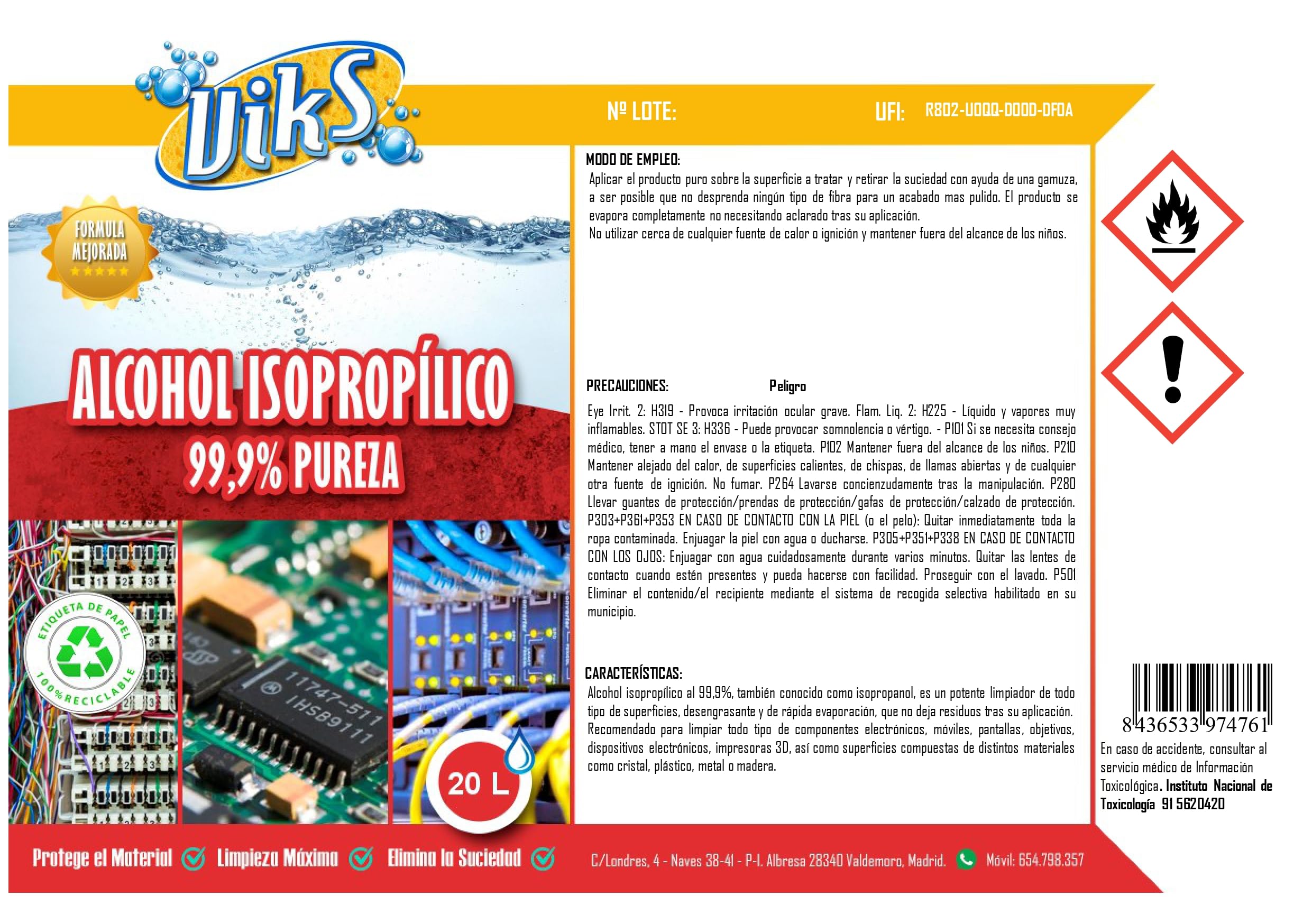 Viks | ALCOHOL ISOPROPÍLICO 99,99% PURO | 20L | Limpia contactos electronicos | Etiquetado Ecológico | Limpiador de Componentes Electrónicos, Impresoras 3D, Objetivos y Pantallas | isopropyl alcohol