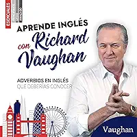 Adverbios en inglés que deberías conocer
