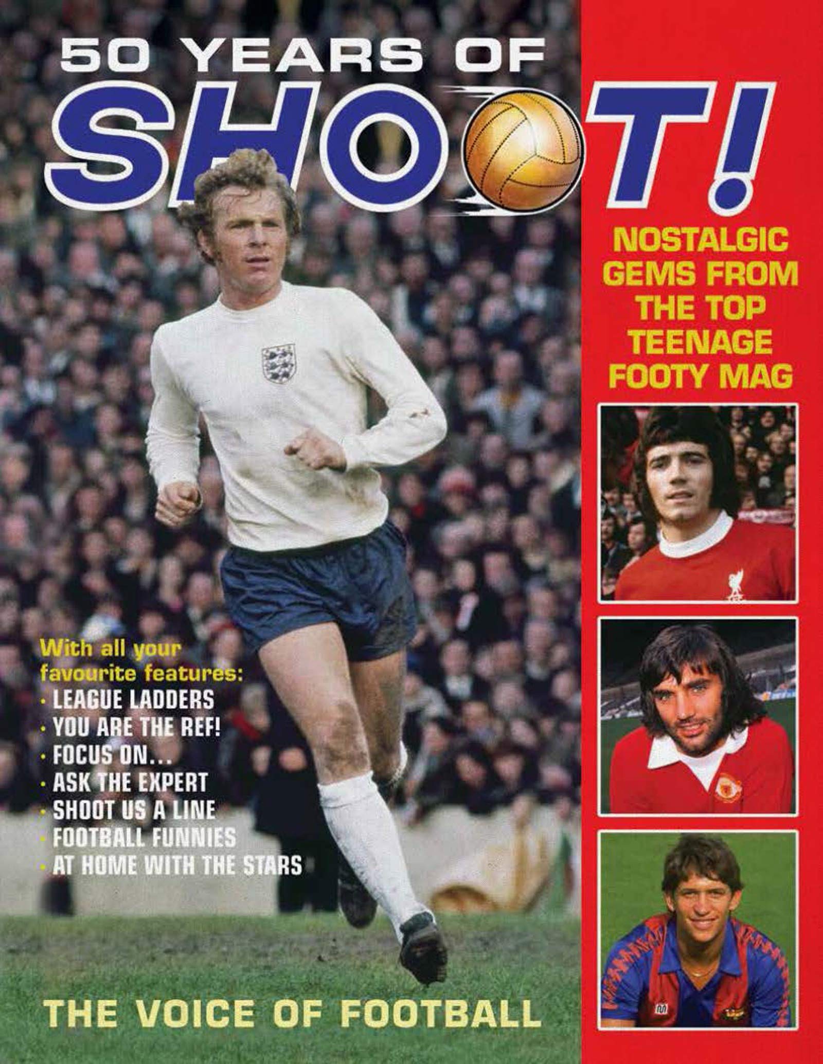 Carlton Books 50 Years of Shoot!: Nostalgic gems from the top teenage footy mag