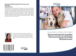 Epizootologické Aspekty Parvovírusovej ChorobyMäsožravcov
