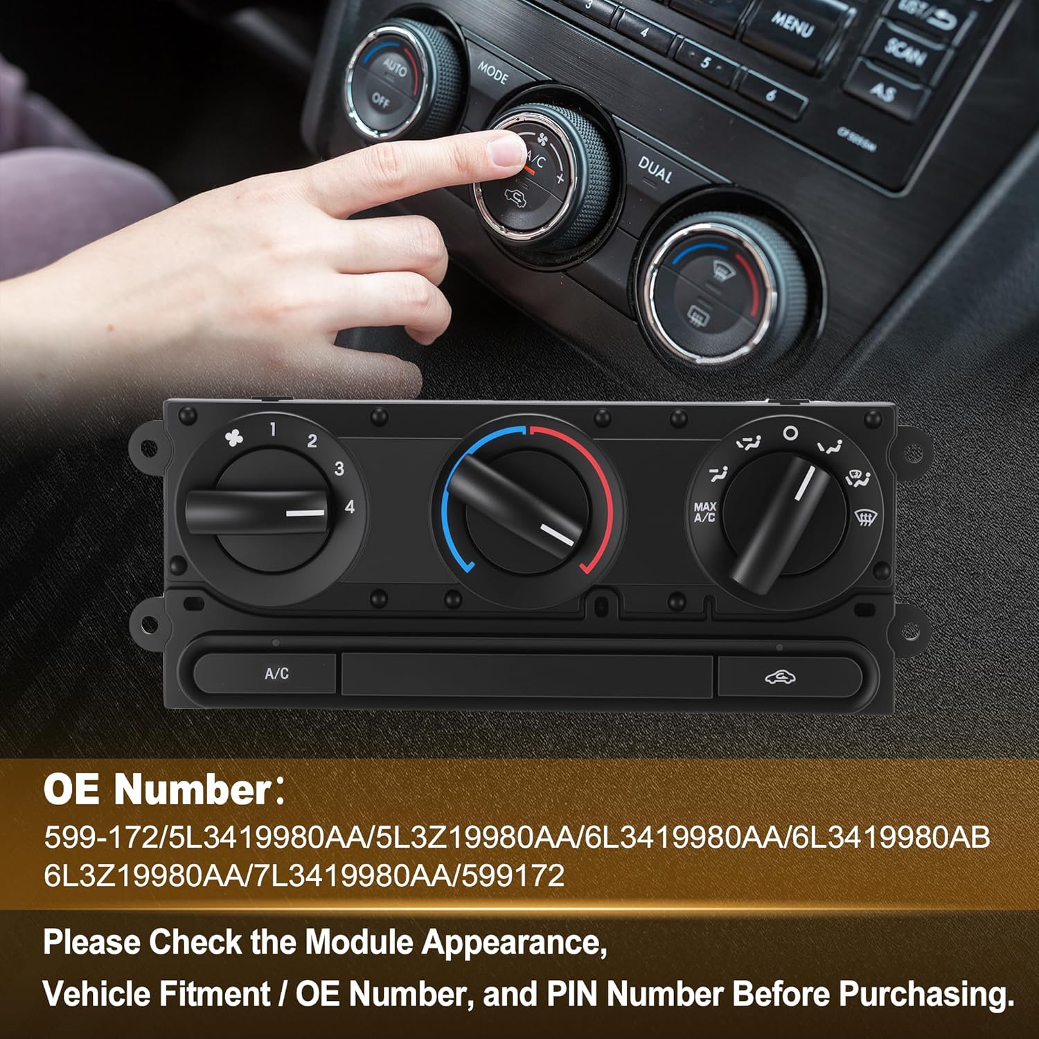 599-172 A/C Heater Climate Control Module for Ford F-150 for Ford Lobo 2005-2008 HVAC Control Switch Panel Replacement 5L3419980AA/5L3Z19980AA/6L3419980AA/6L3419980AB/6L3Z19980AA