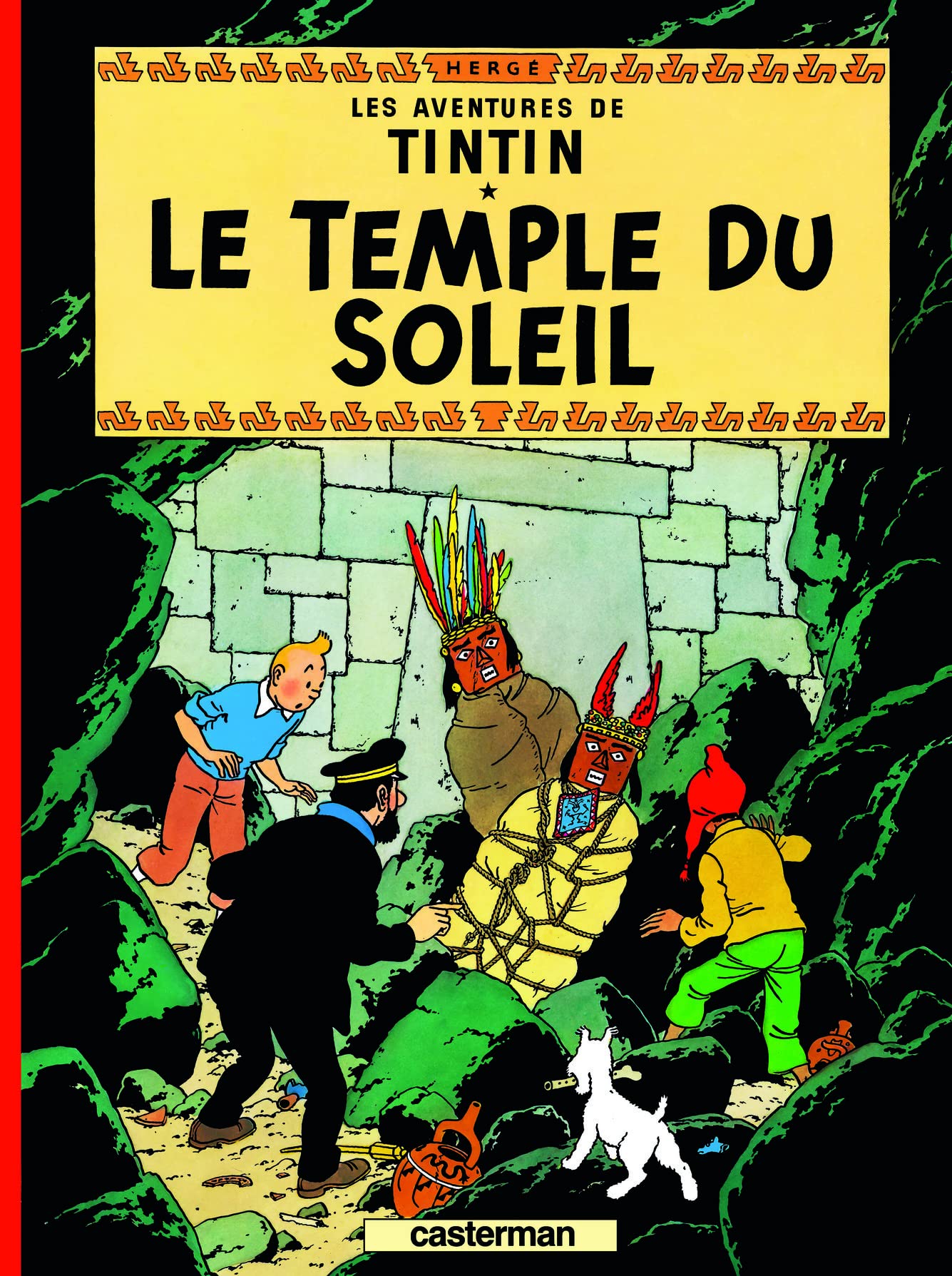 Les Aventures de Tintin: Le Temple Du Soleil - Tome 14 (Adventures of Tintin) (French Edition)