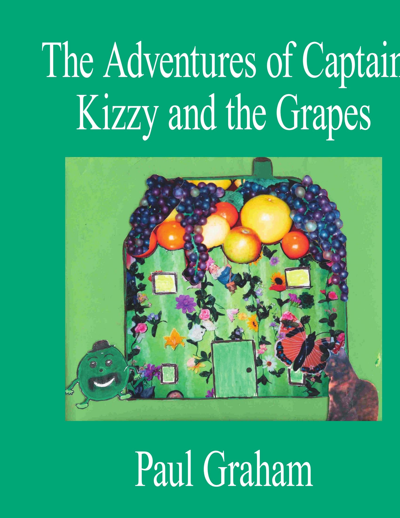 The Adventures of Captain Kizzy and the Grapes