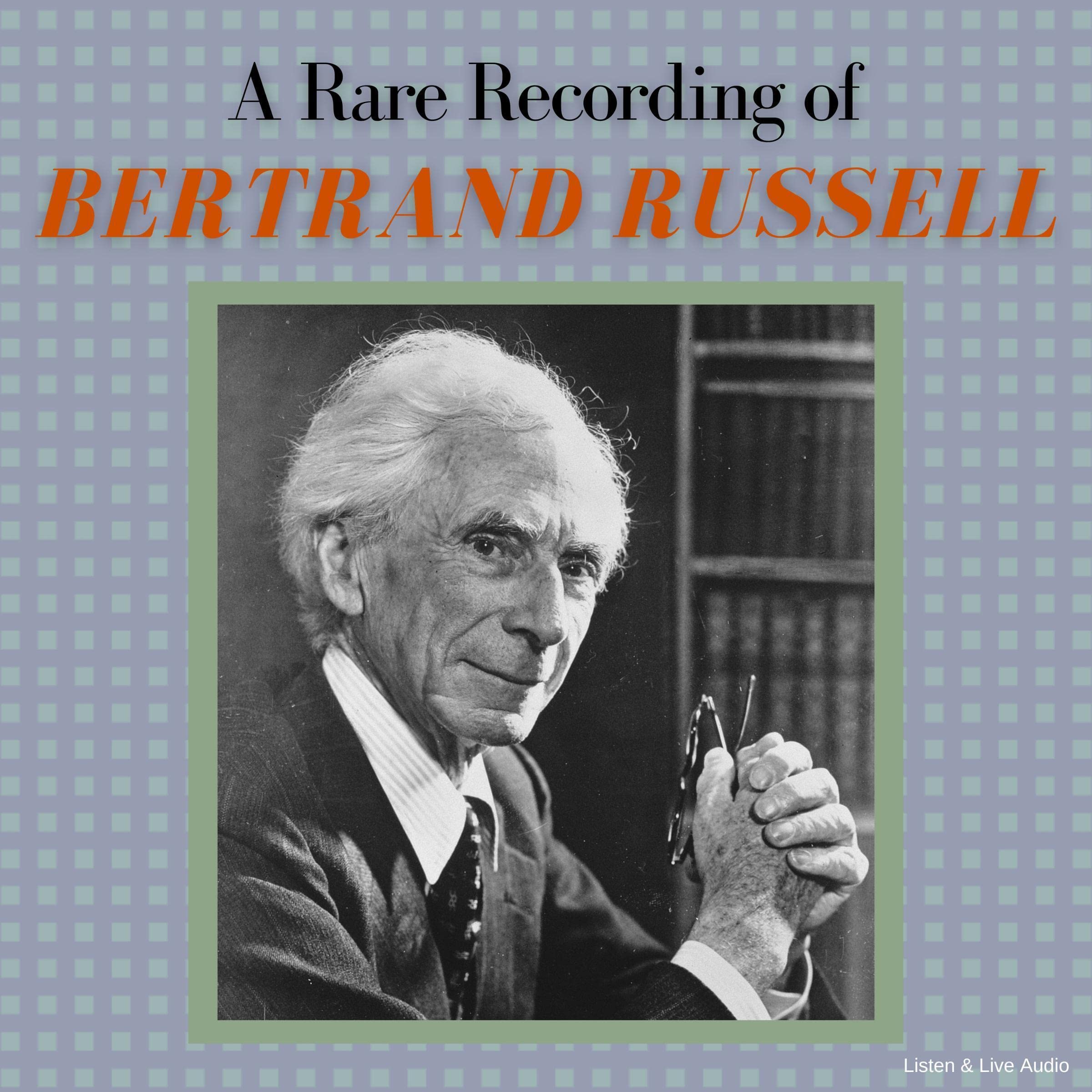 Cover art for A Rare Recording of Bertrand Russell