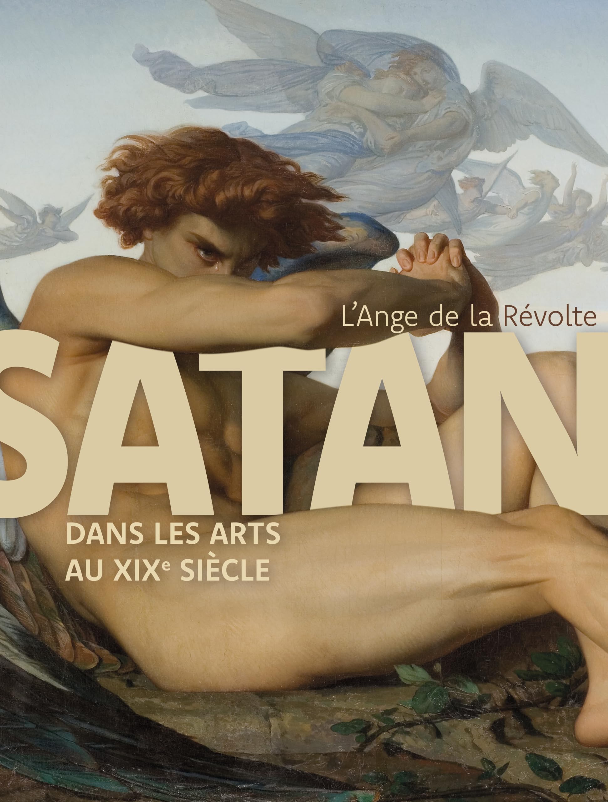 L'Ange de la révolte : Satan dans les arts au XIXe siècle | Livre esthétique romantisme noir