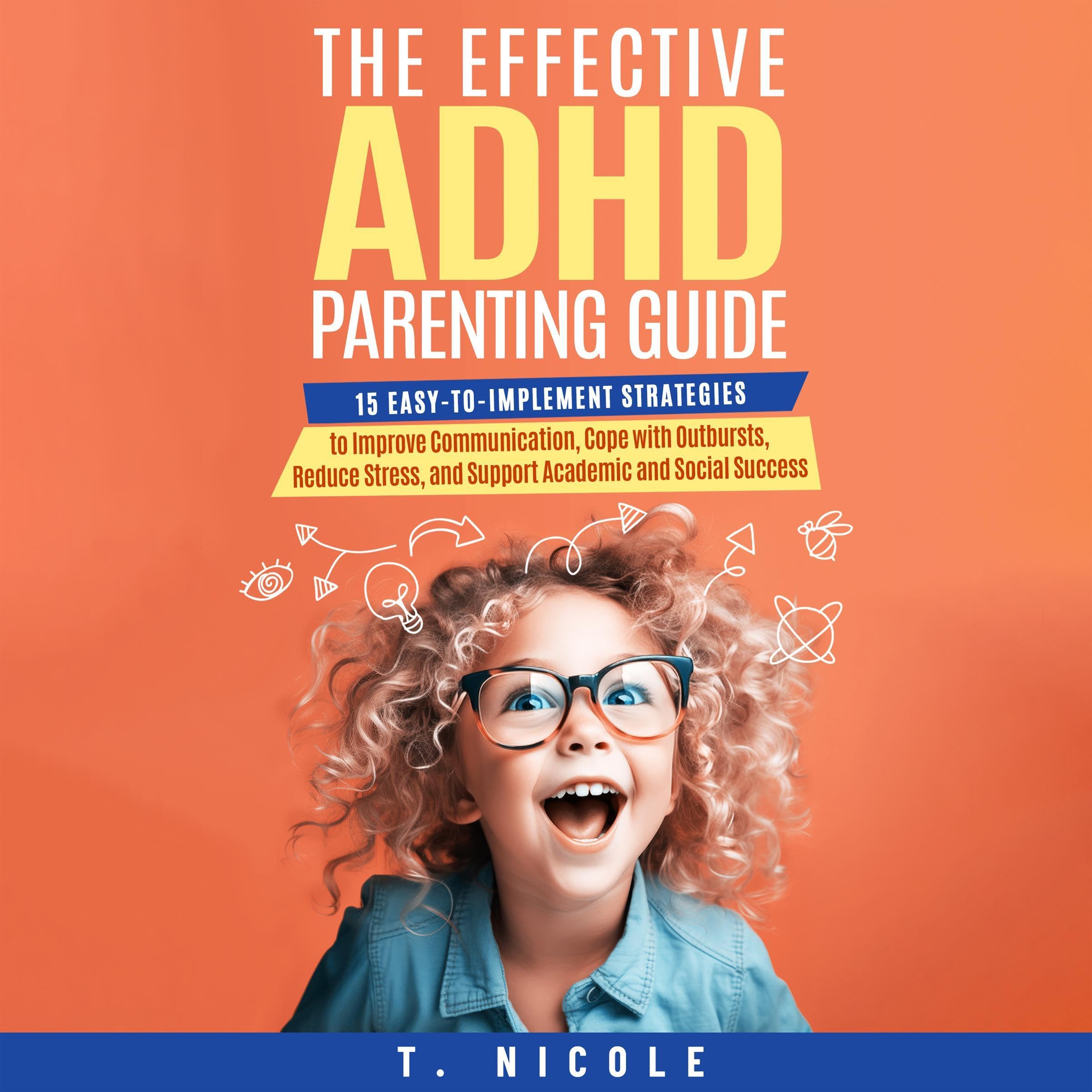 Cover art for The Effective ADHD Parenting Guide