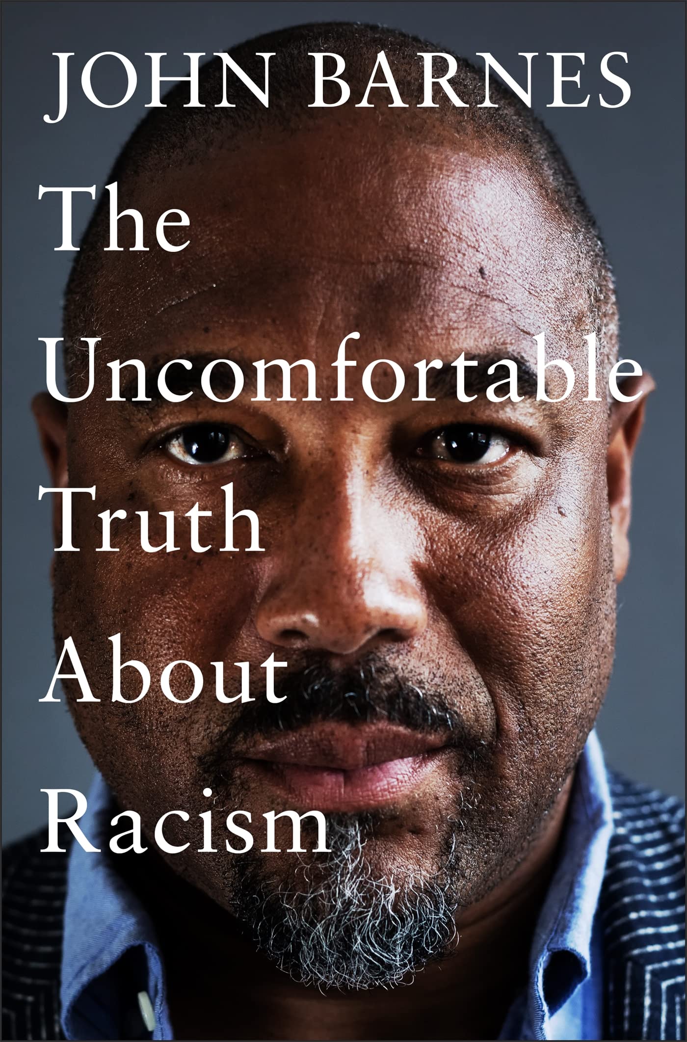 HEADLINE The Uncomfortable Truth About Racism