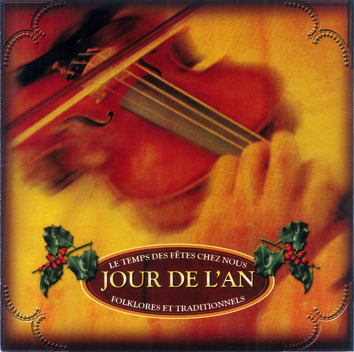 Jour de L'an [Audio CD] Le Temps Des Fetes