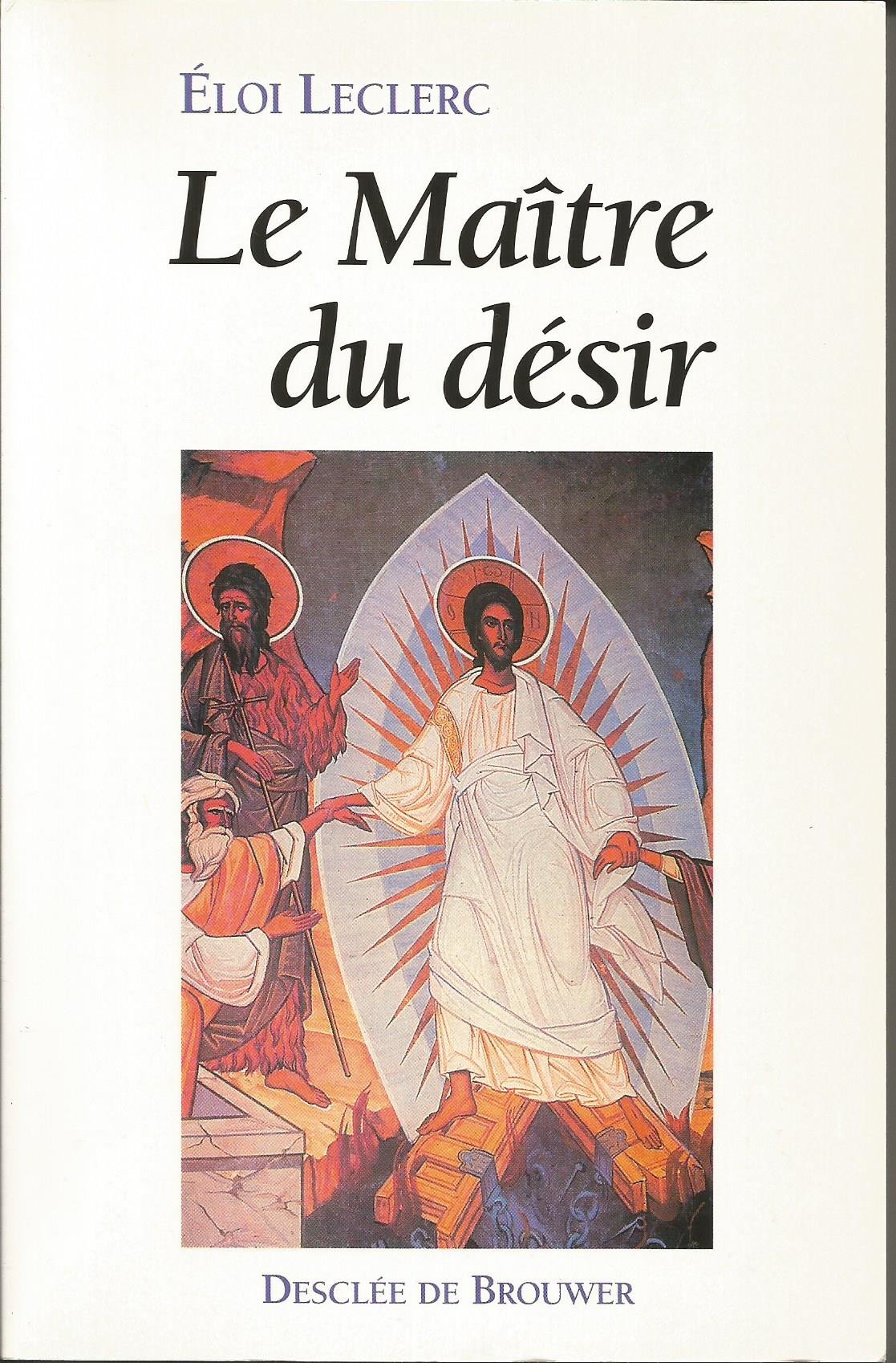MAITRE DU DESIR (LE): MAITRE DU DESIR (LE) [Paperback] Leclerc, Eloi