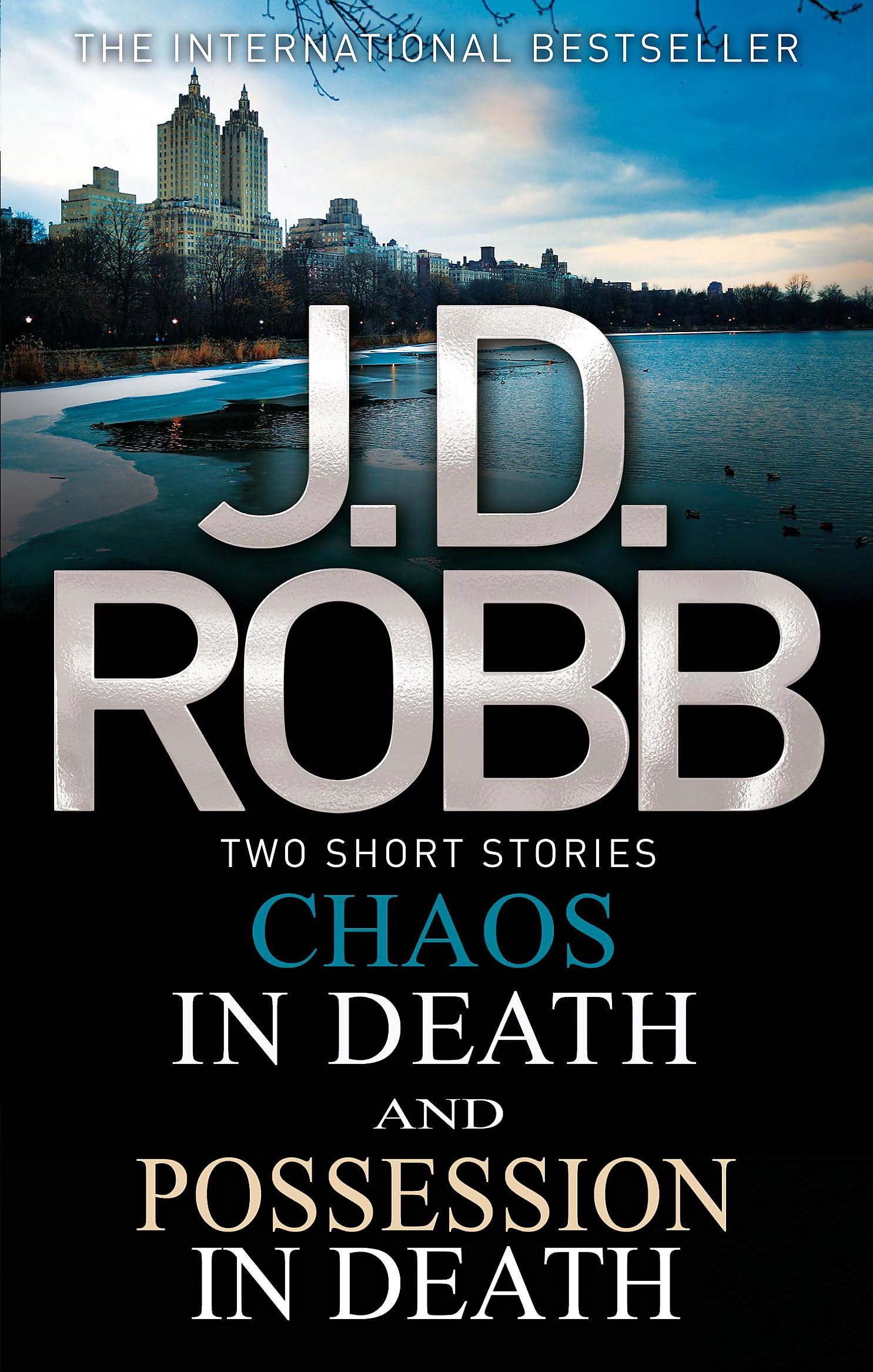 Chaos in Death/Possession in Death by J. D. Robb - 9780349400563