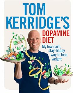 Tom Kerridge's Dopamine Diet: My low-carb, stay-happy way to lose weight