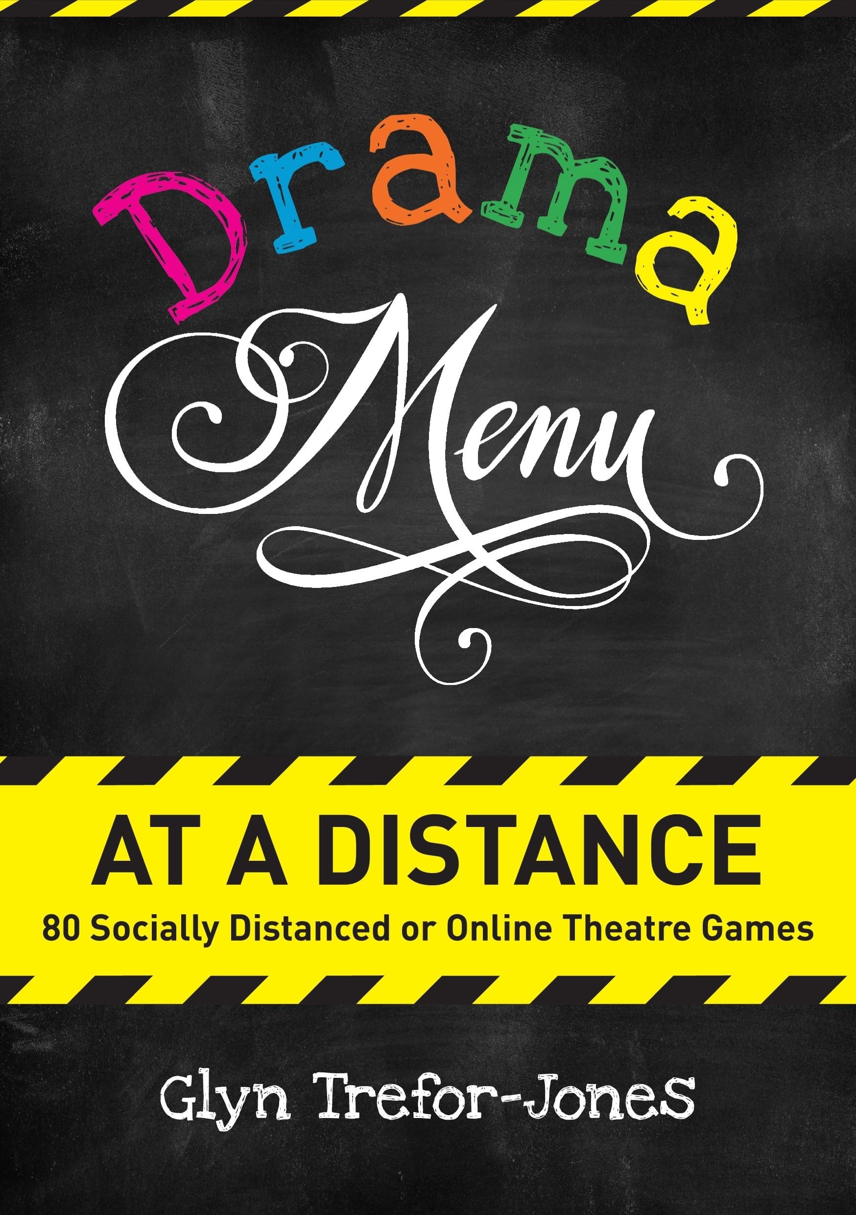Drama Menu at a Distance by Glyn Trefor-Jones (Paperback Book)