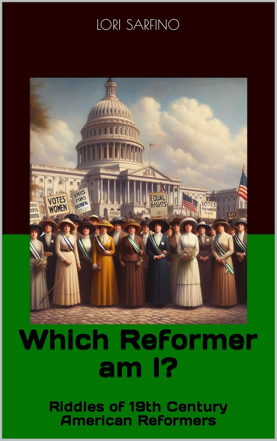 Amazon.com: Which Reformer am I?: Riddles of 19th Century American ...