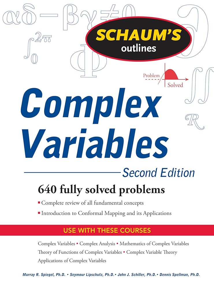 Schaum’s outlines Schaum's Outline of Complex Variables, 2ed (Schaum's