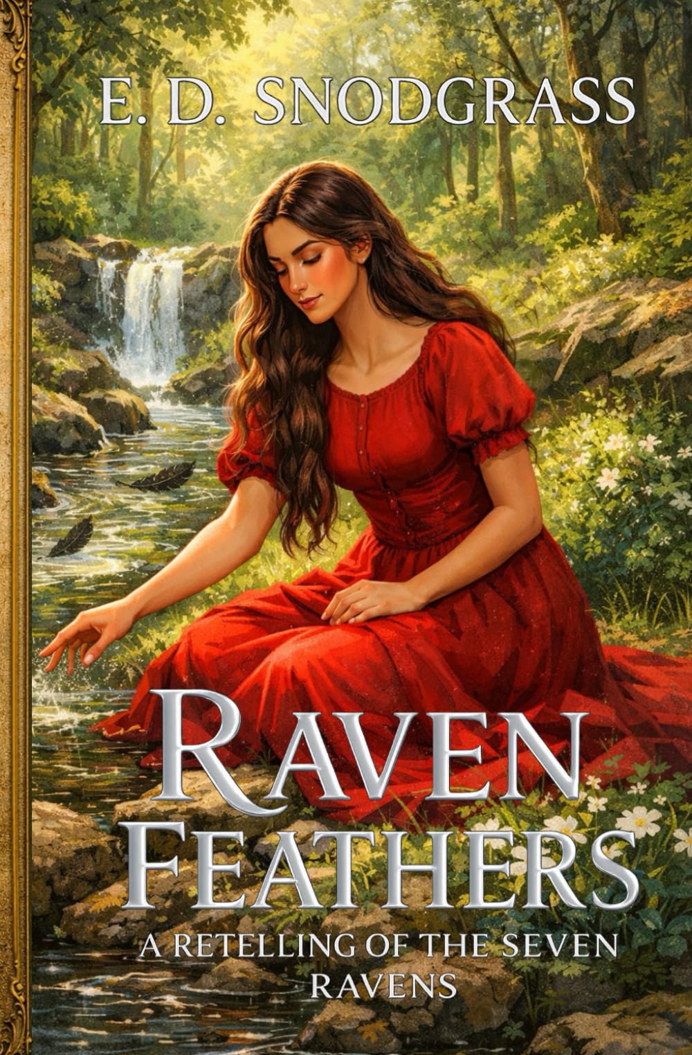 Raven Feathers: A Retelling of The Seven Ravens (Grimms Retold)