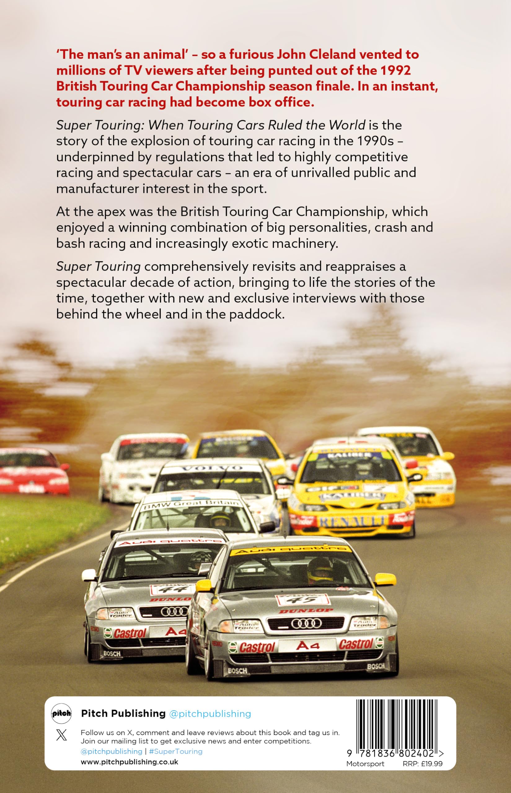 Super Touring: When Touring Cars Ruled the World