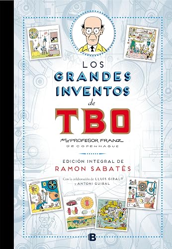 Los grandes inventos de TBO (edición integral de Ramón Sabatés) (Bruguera Clásica)