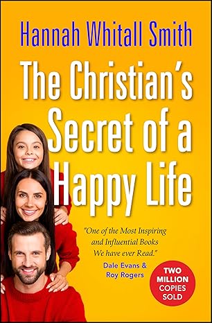 The Christian's Secret of a Happy Life