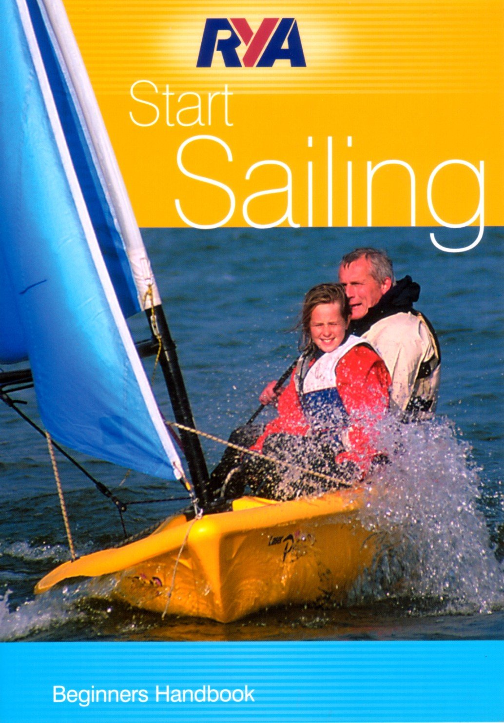 Start Sailing: Beginner's Handbook