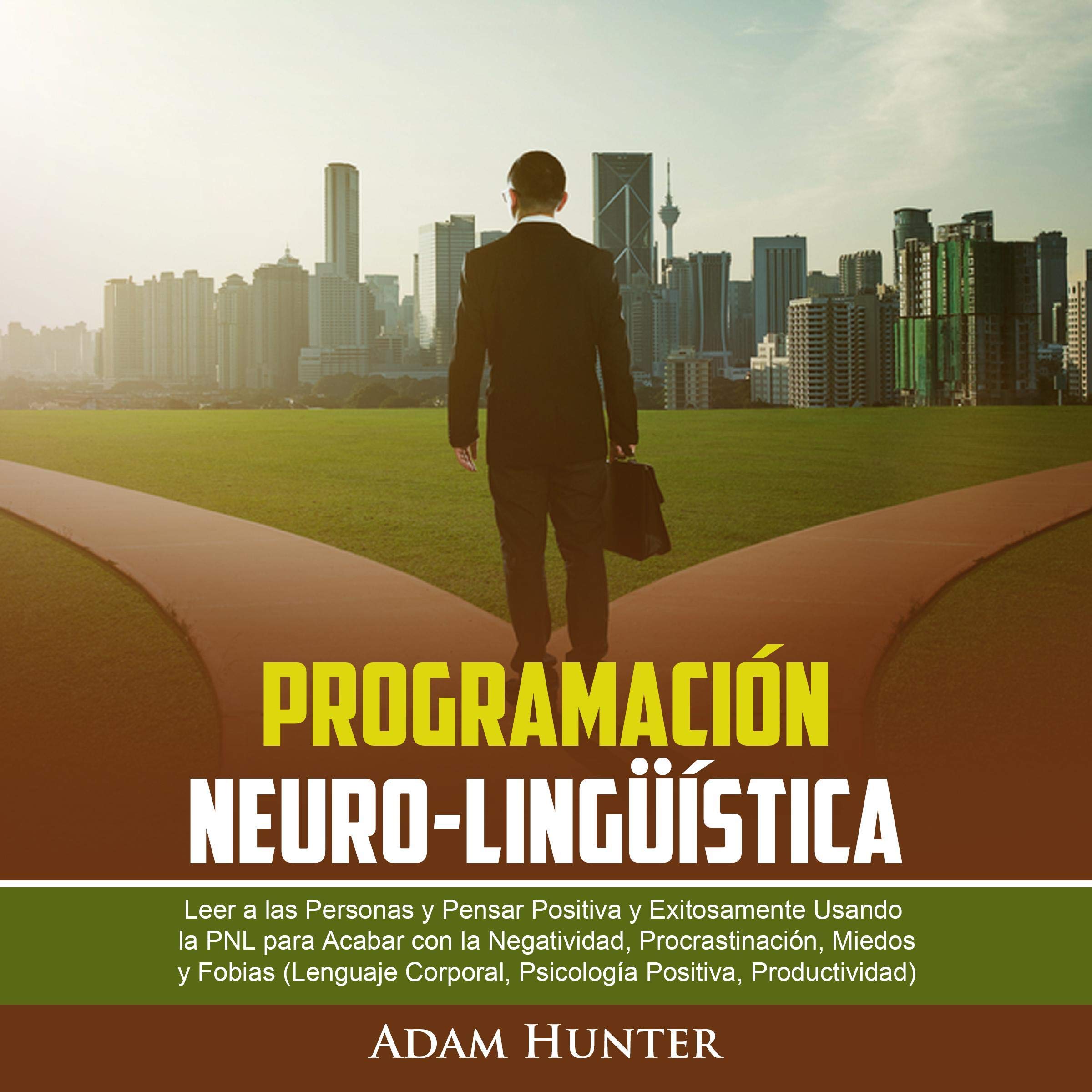 Programación Neuro-Lingüística [Neuro-Linguistic Programming]
