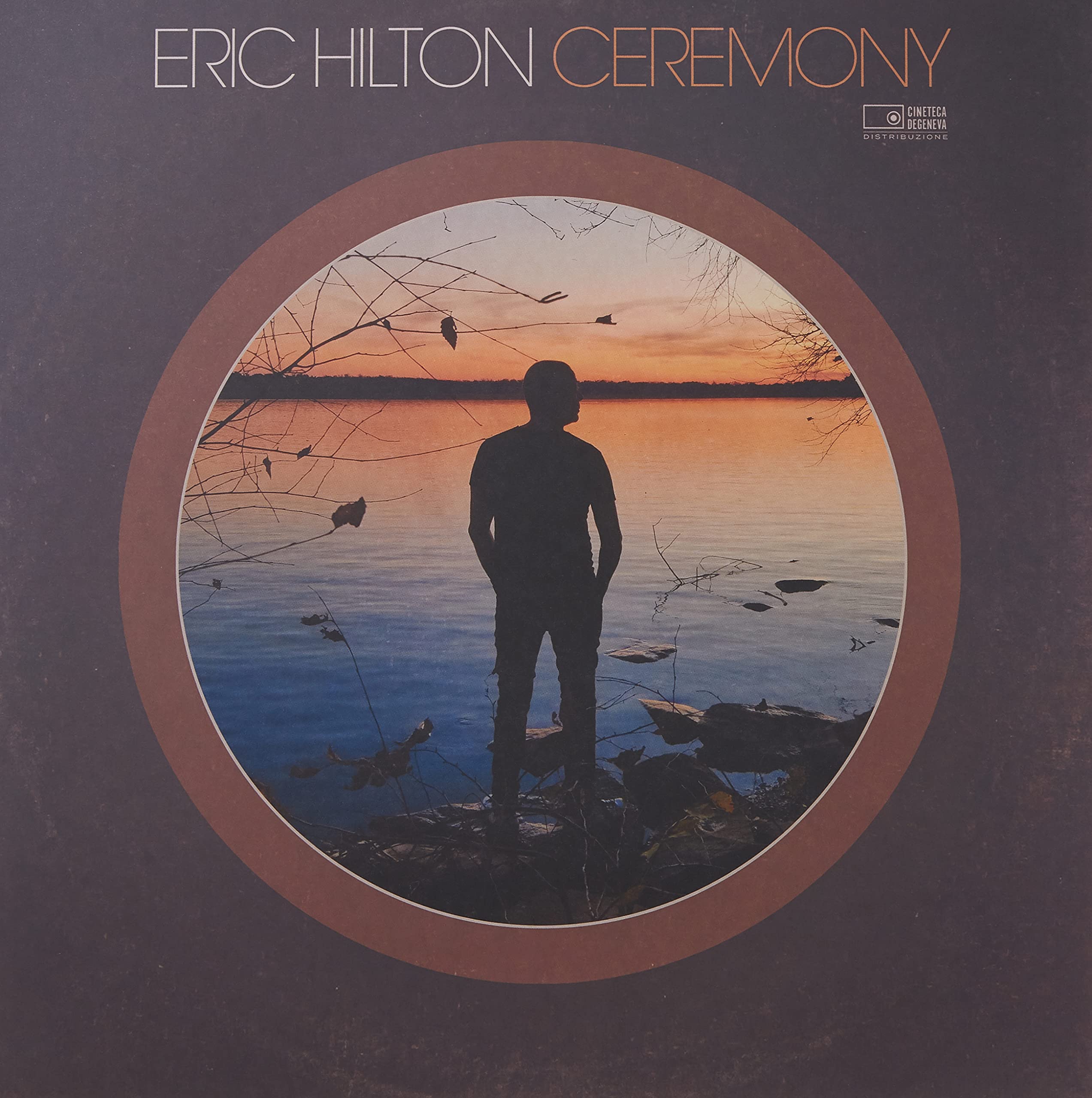 HILTON, Eric - Ceremony - Vinyl (2xLP + MP3 download code)