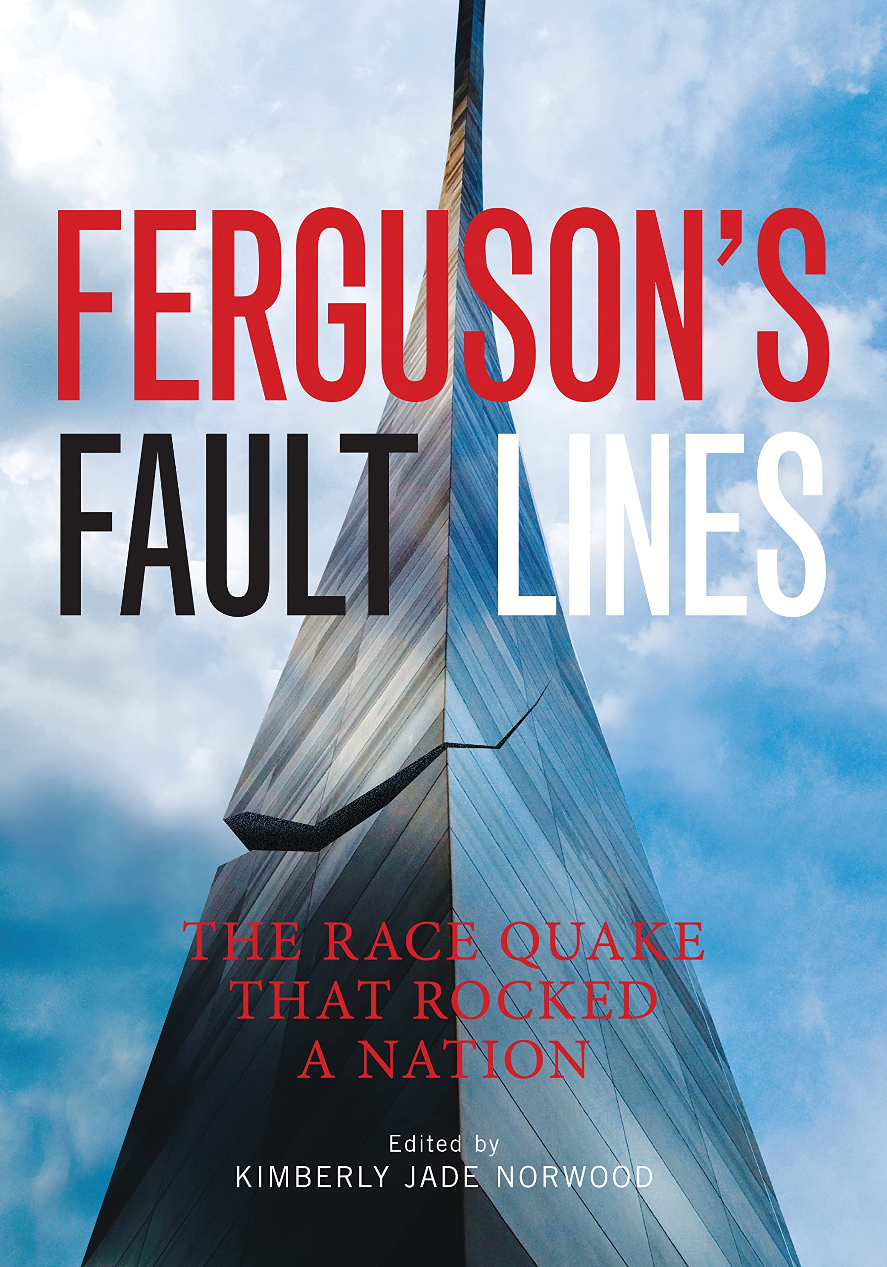 Ferguson's Fault Lines