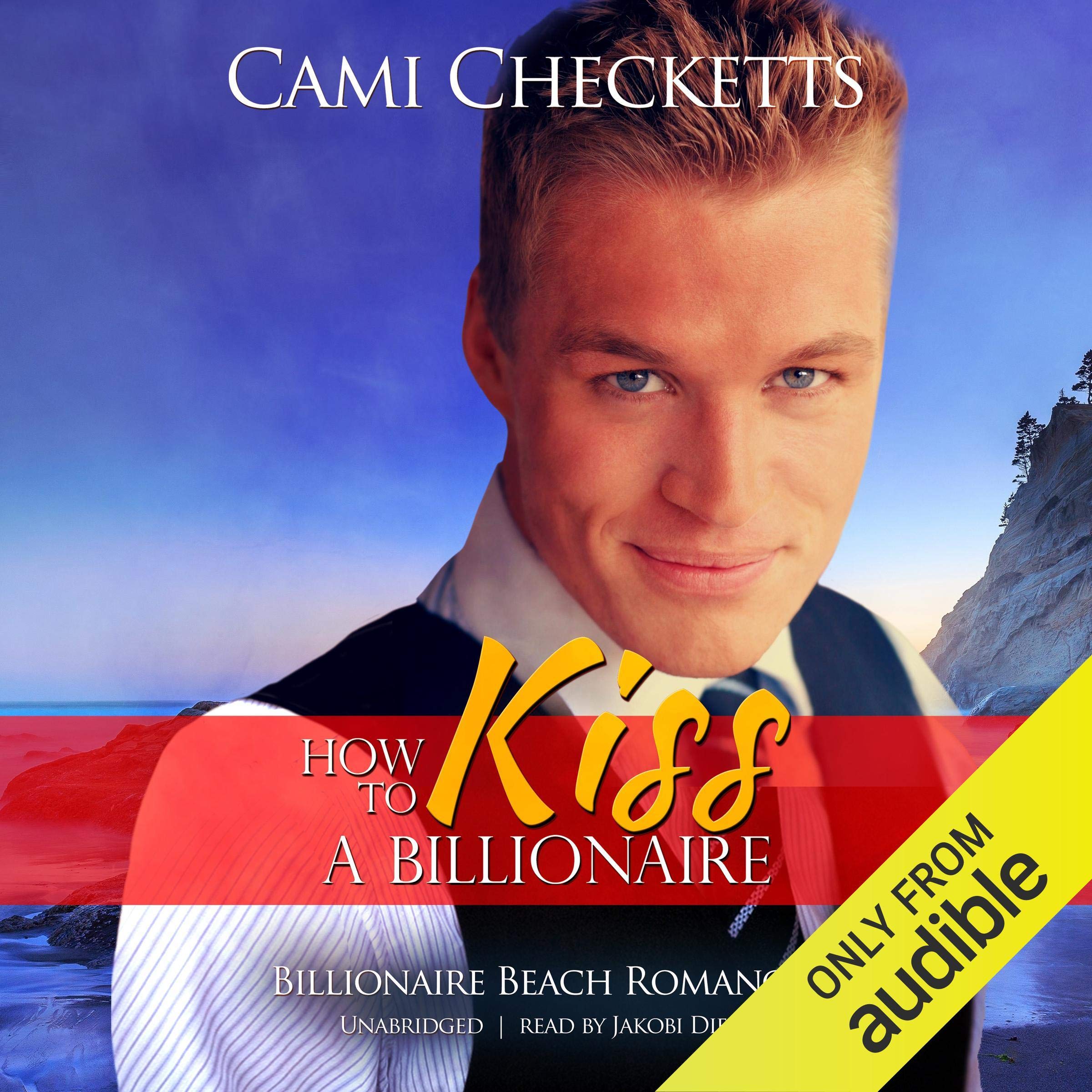 Cover art for How to Kiss a Billionaire