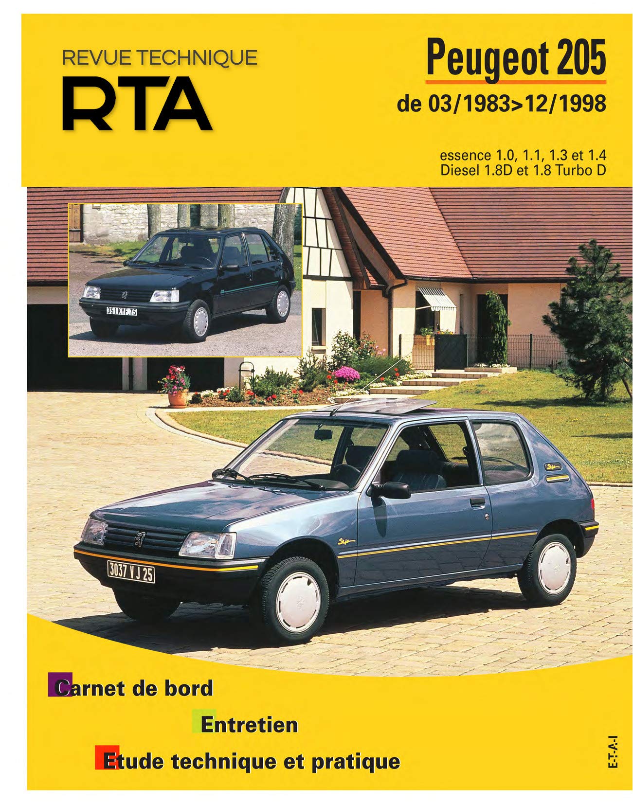 E.T.A.I - Revue Technique Automobile 112.1 - PEUGEOT 205 - 1983 à 1998