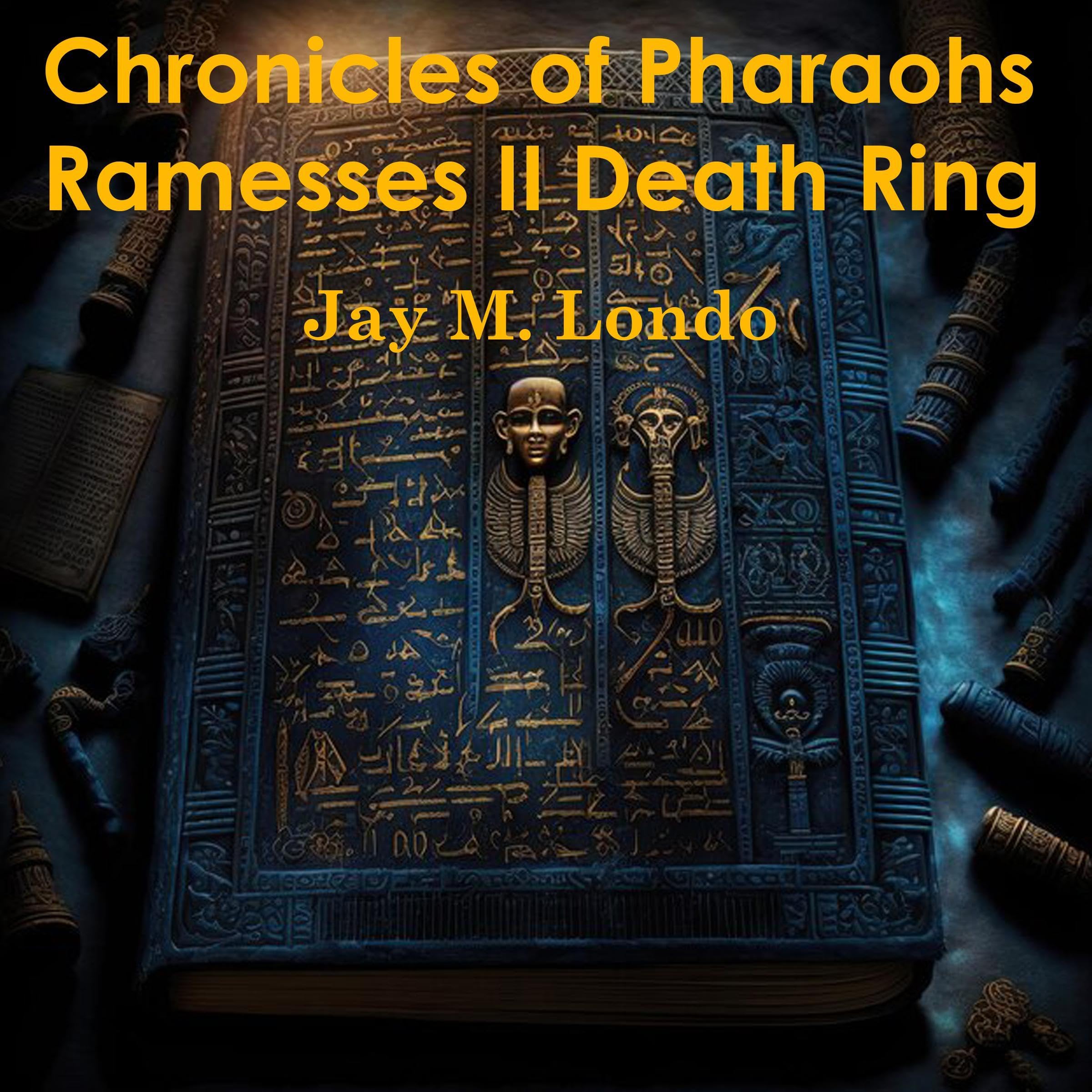 Chronicles of Pharaohs Ramesses II Death Ring