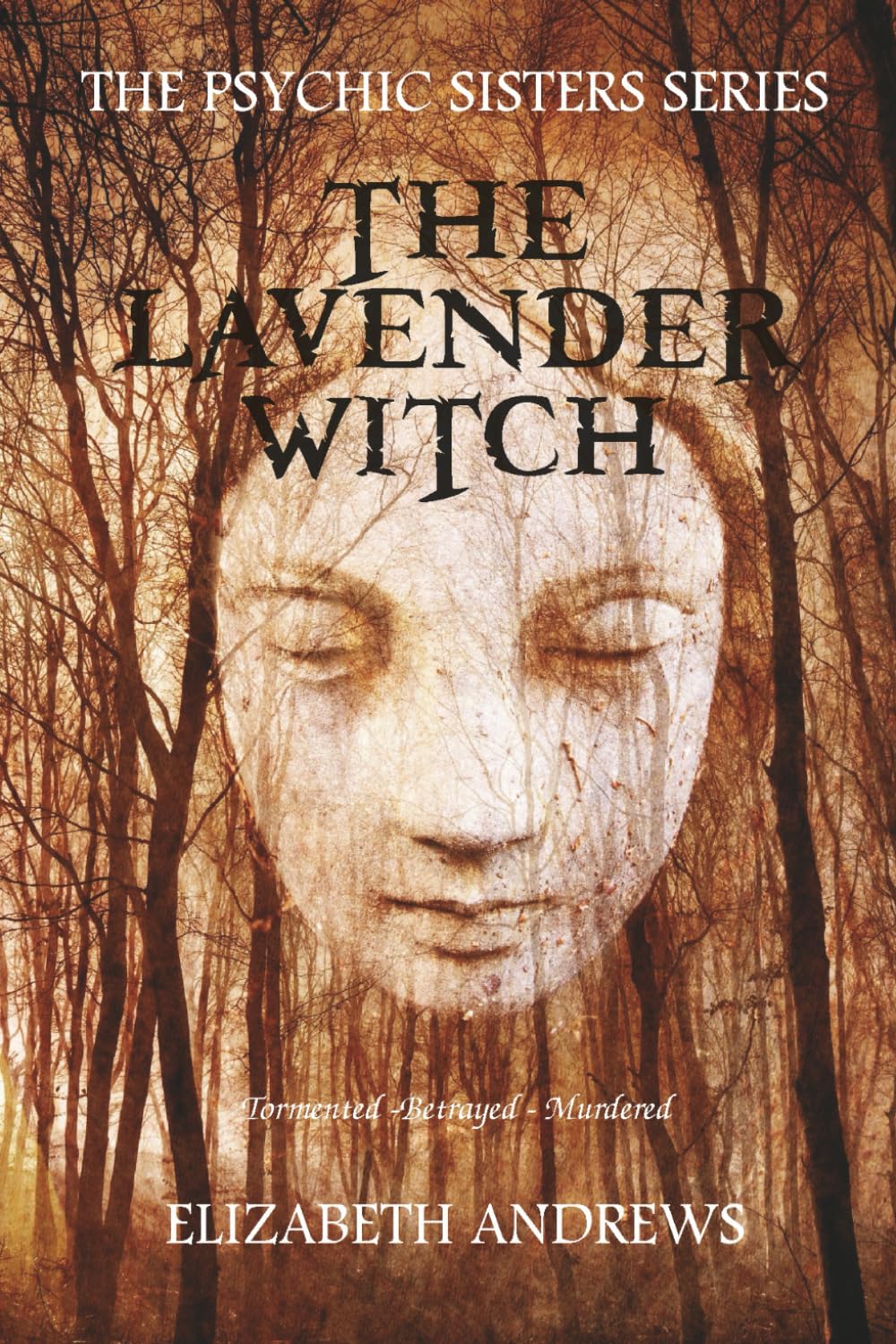 The Lavender Witch: The Psychic Sisters series