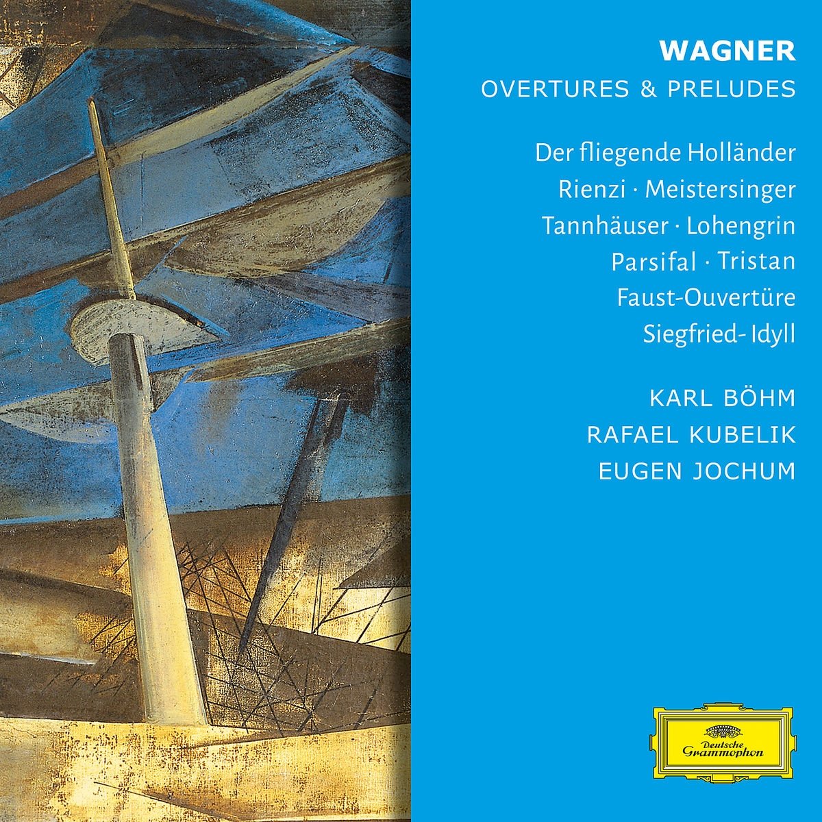 Wagner: Overtures & Preludes